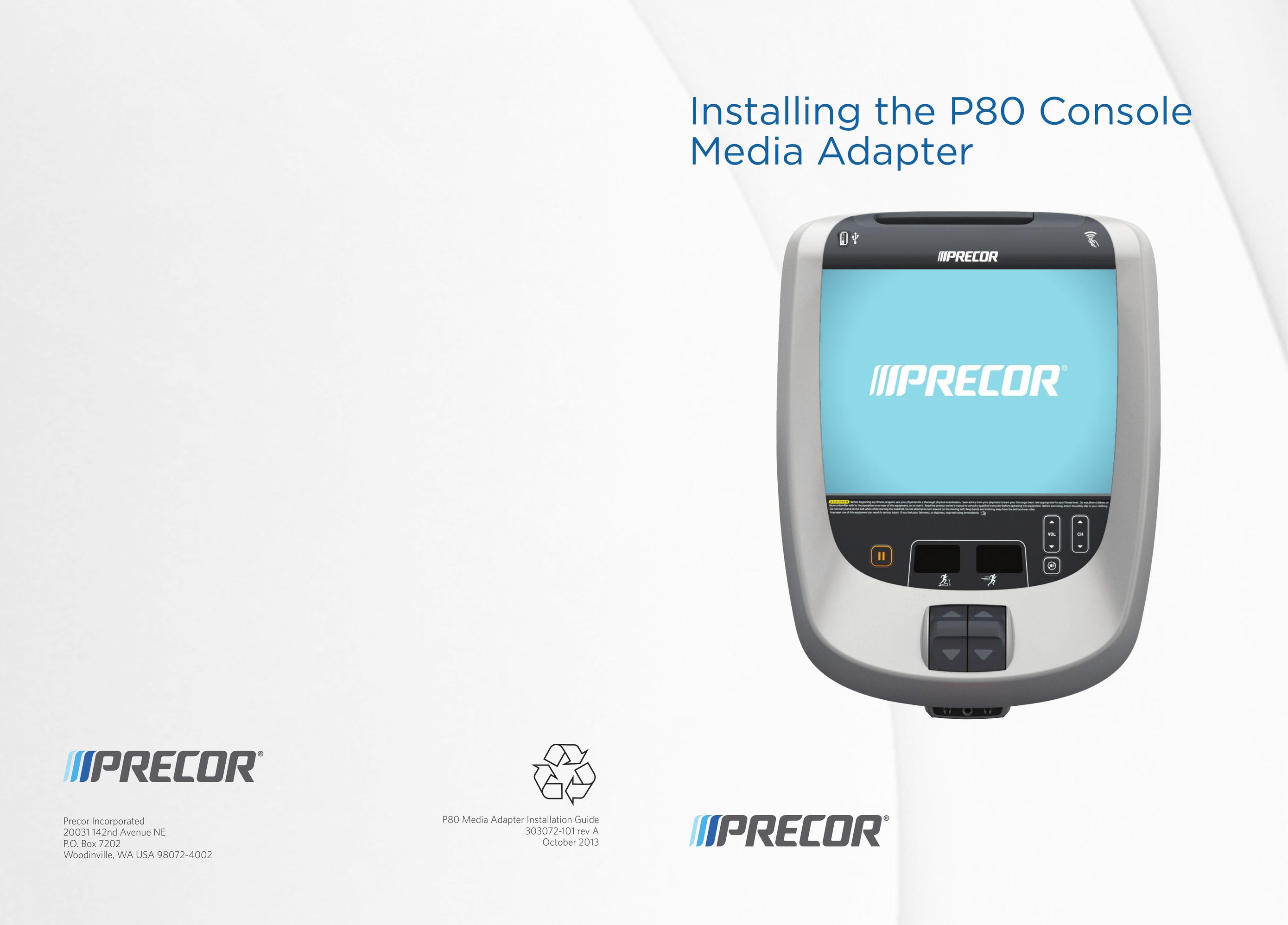Precor P80 CONSOLE Cell Phone Accessories User Manual