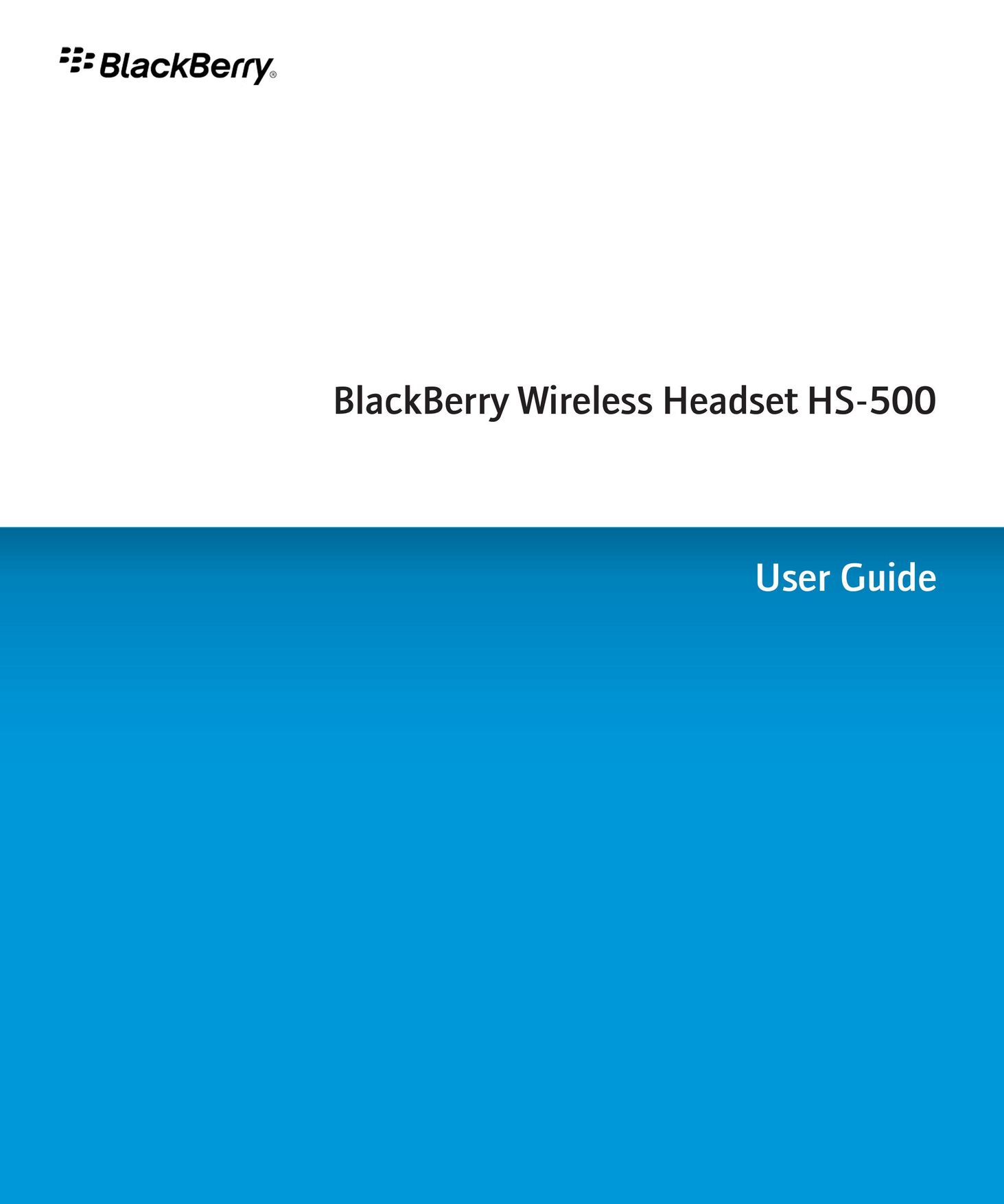 Blackberry HS-500 Bluetooth Headset User Manual