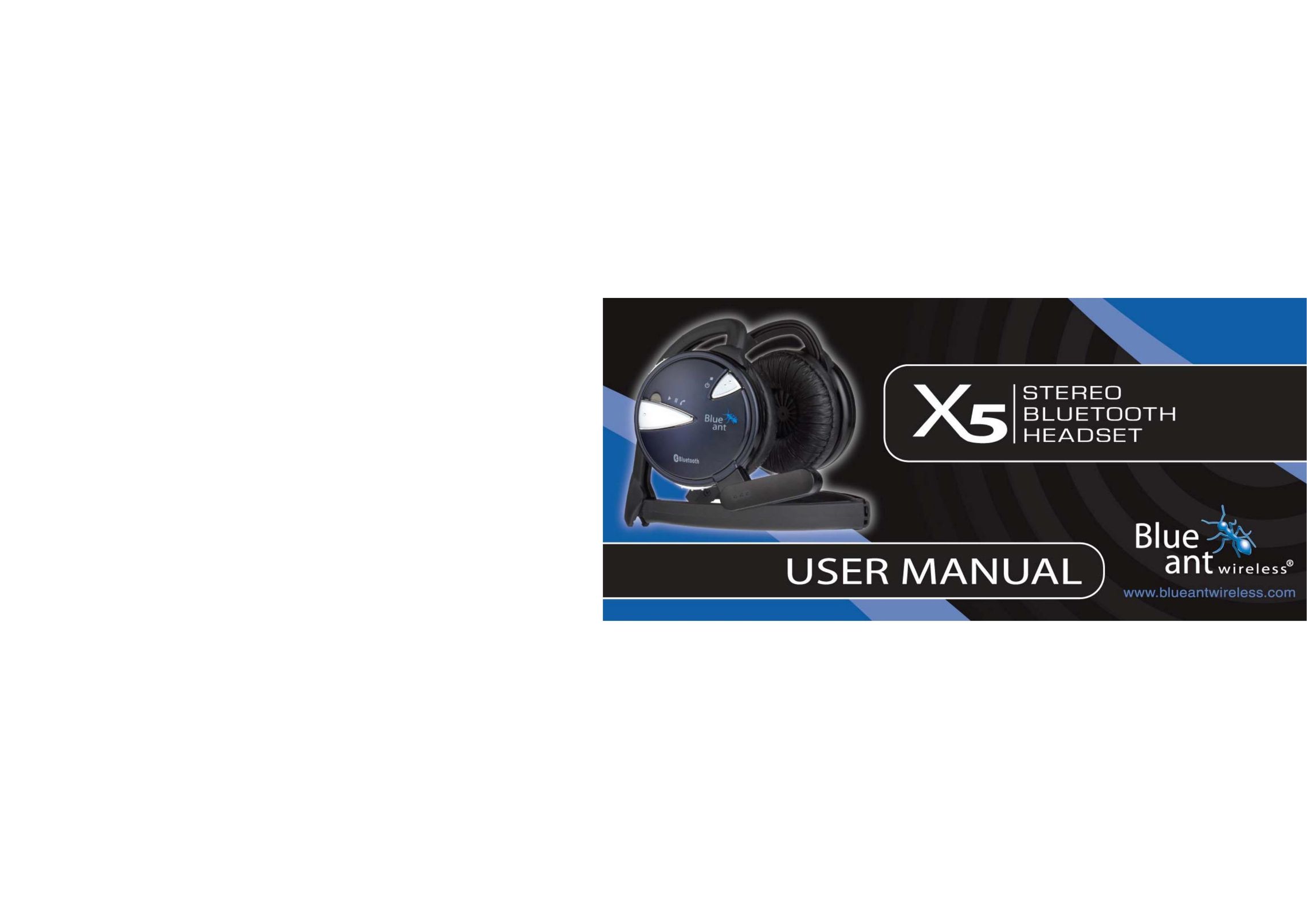 BlueAnt Wireless X5 Bluetooth Headset User Manual
