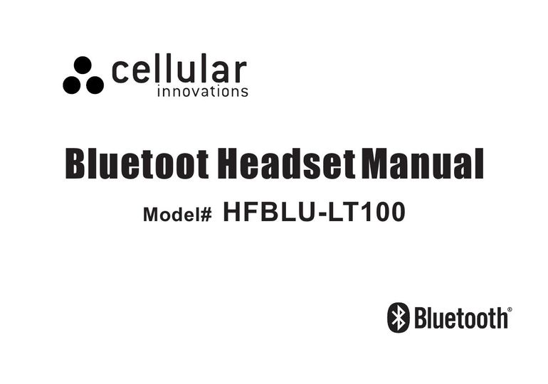 Cellular Innovations HFBLU-LT100 Bluetooth Headset User Manual