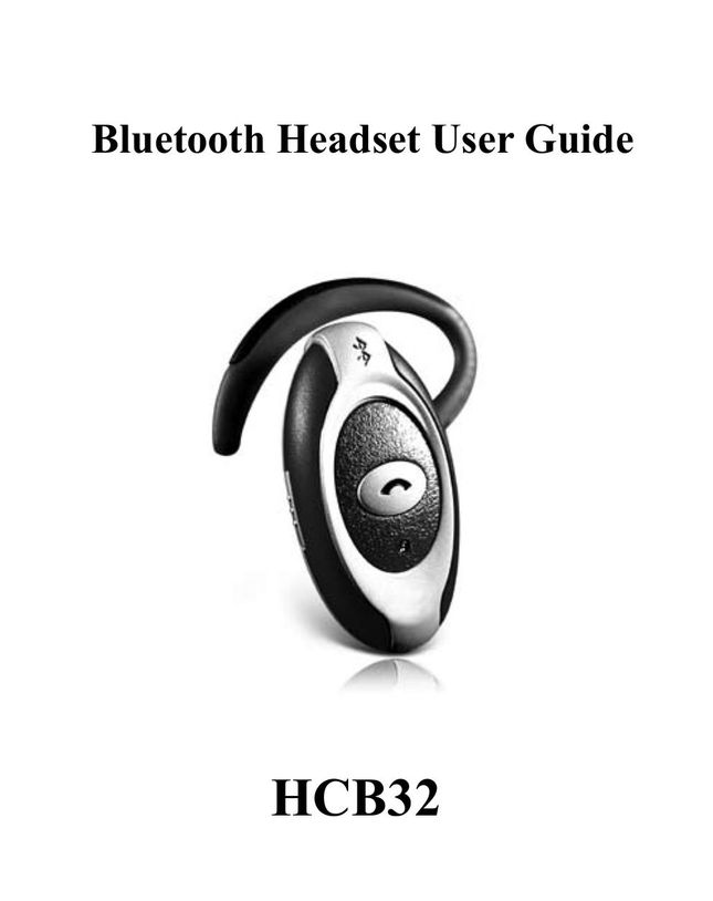 Huey Chiao HCS32 Bluetooth Headset User Manual