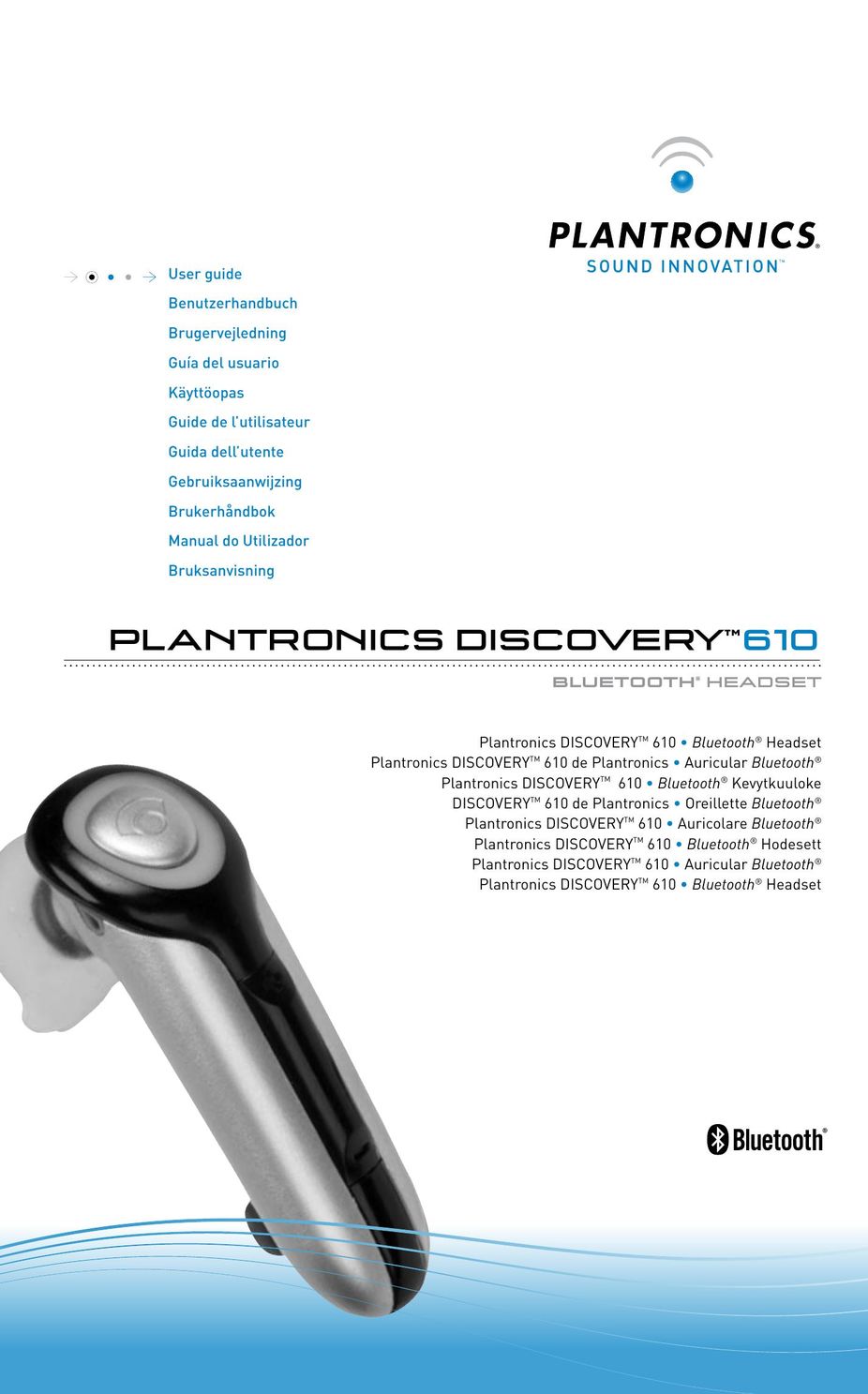 Plantronics 610 Bluetooth Headset User Manual