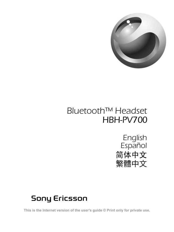 Sony Ericsson HBH-PV700 Bluetooth Headset User Manual