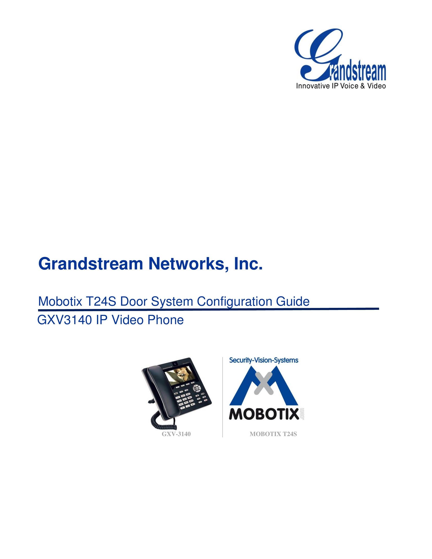 Grandstream Networks GXV-3140 Intercom System User Manual