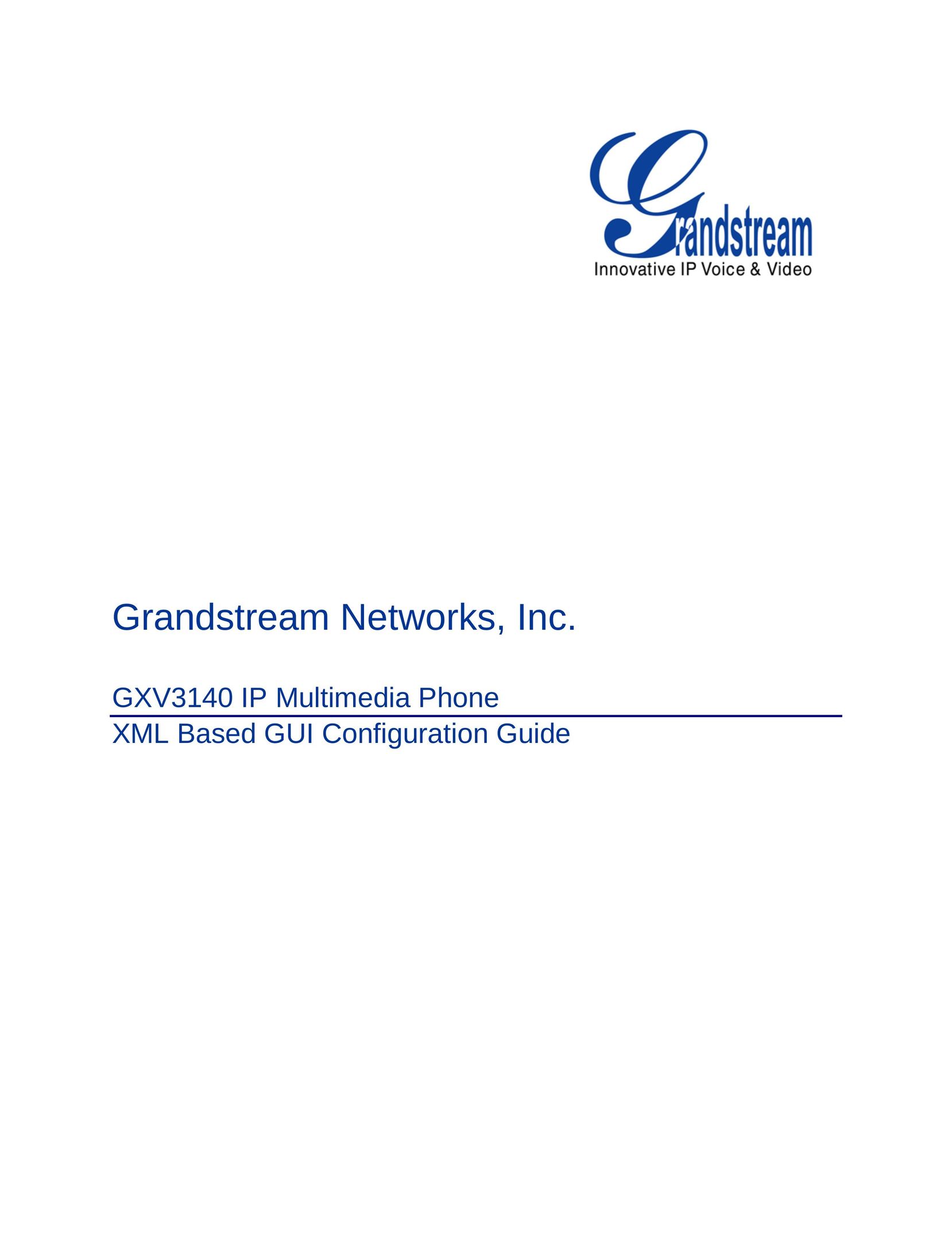 Grandstream Networks GXV3140 IP Phone User Manual
