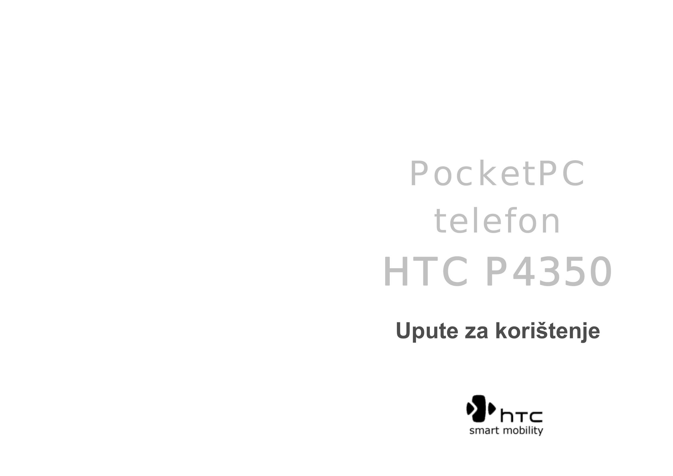 HTC HTC P4350 PDAs & Smartphones User Manual