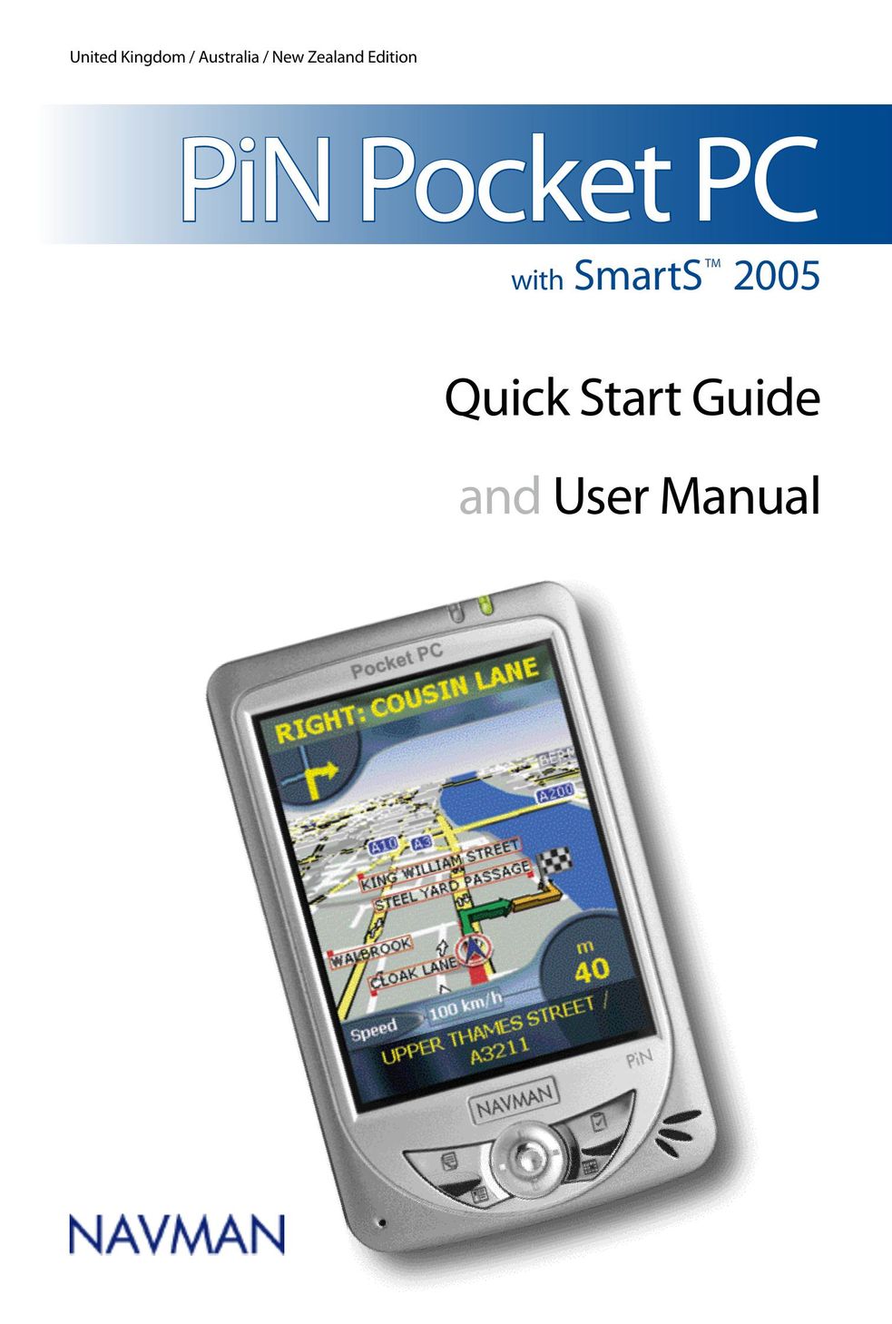 Navman SmartS TM PDAs & Smartphones User Manual