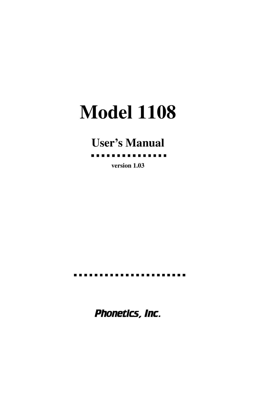 Phonetics 1108 Telephone User Manual