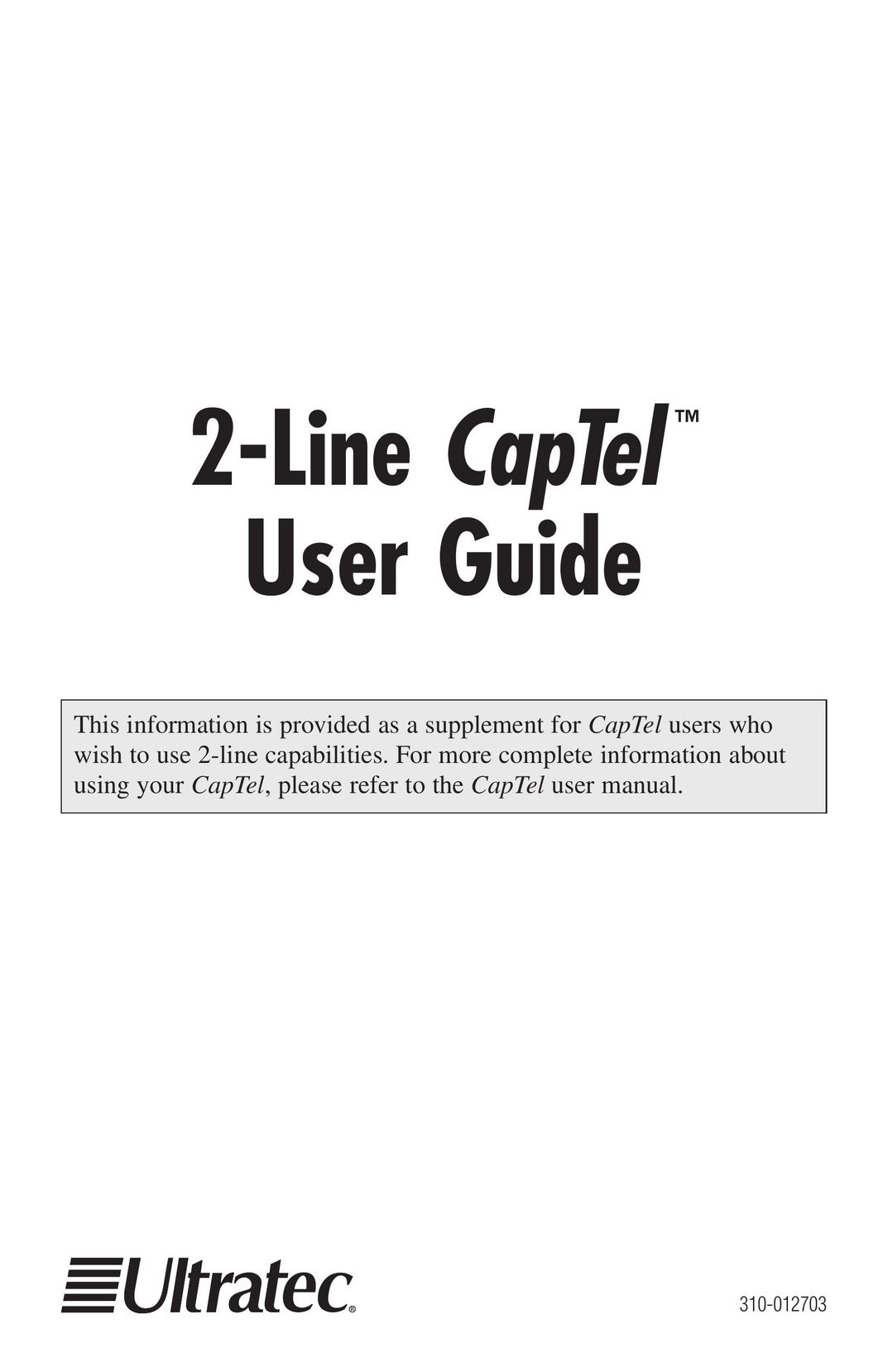 Ultratec CapTel Telephone User Manual