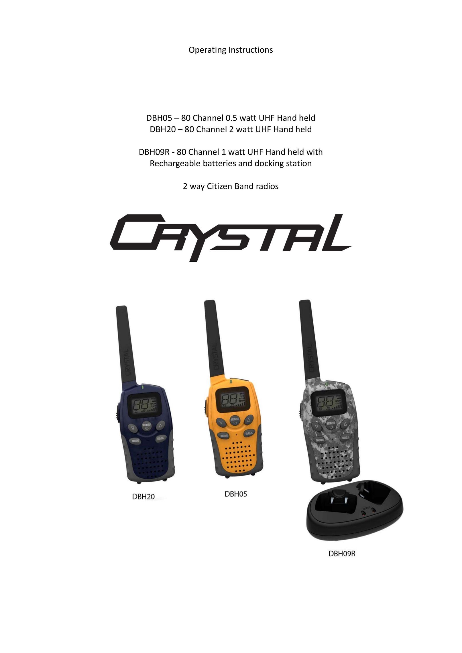 Crystal Audiovideo DBH09R-80 Two-Way Radio User Manual