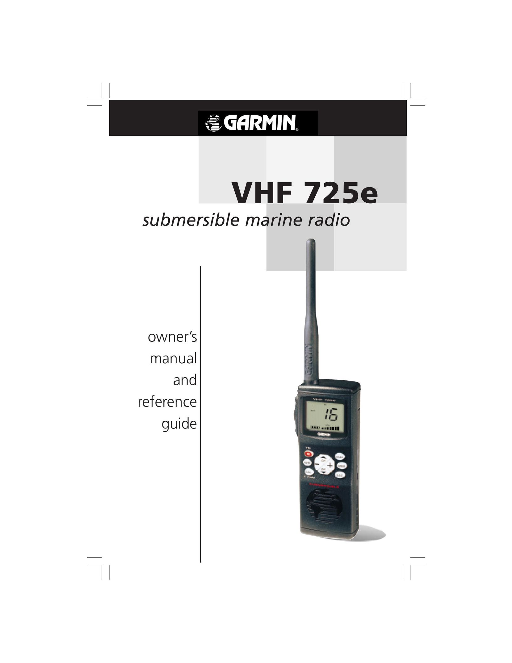 Garmin VHF 725e Two-Way Radio User Manual