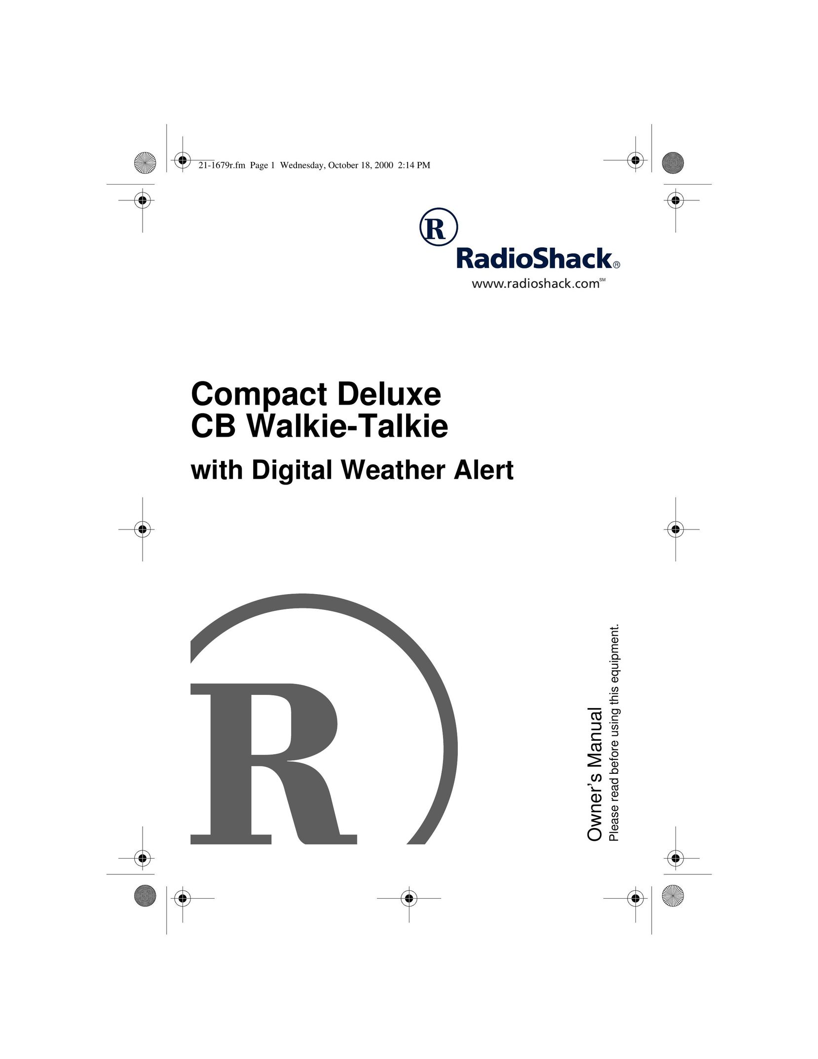 Radio Shack Compact Deluxe CB Walkie-Talkie with Digital Weather Alert Two-Way Radio User Manual