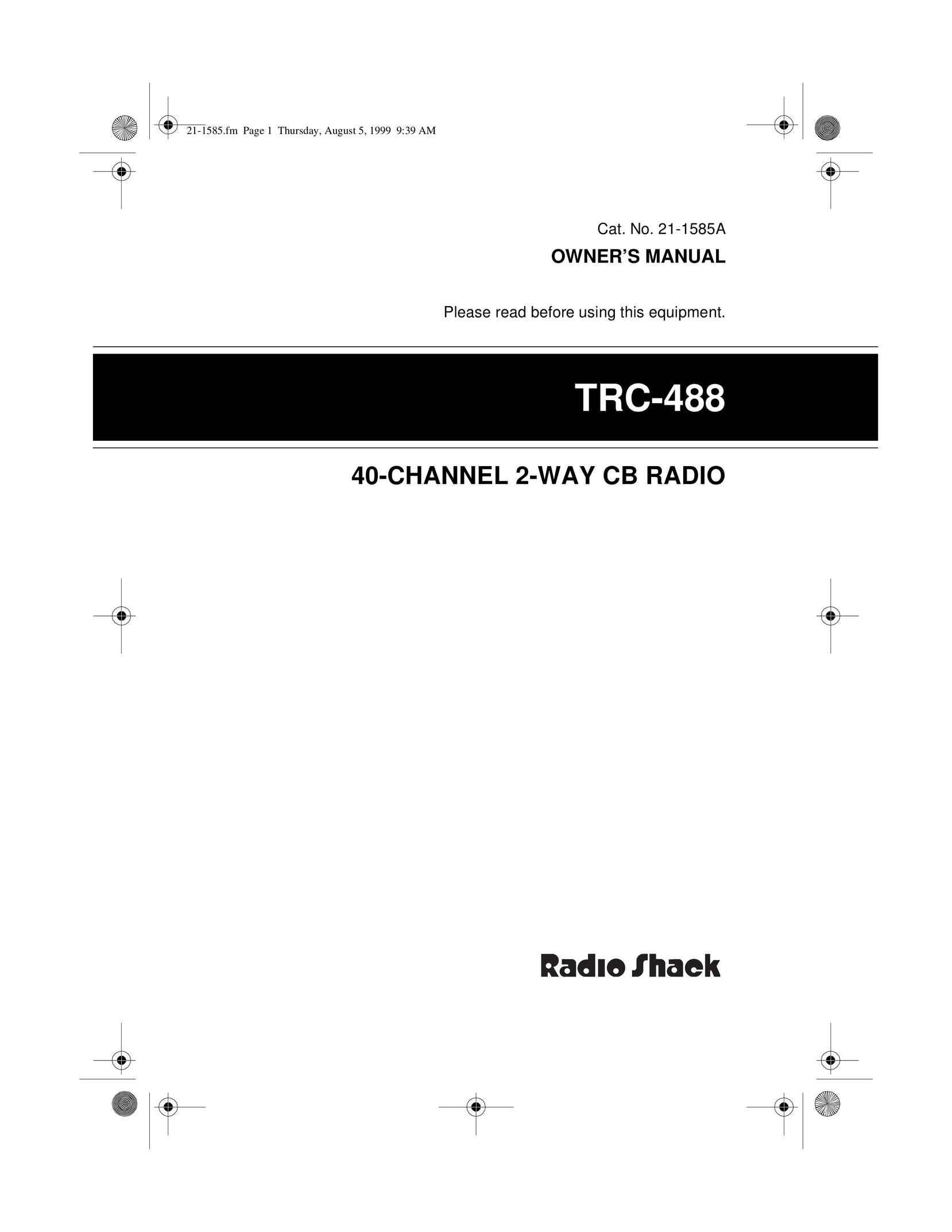 Radio Shack TRC-488 Two-Way Radio User Manual