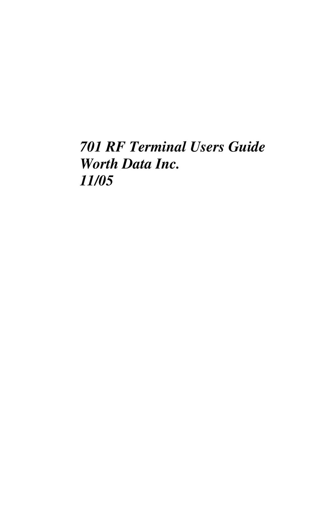 Worth Data 701 RF Barcode Reader User Manual