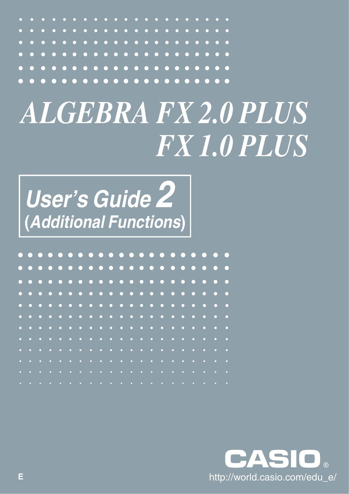 Casio FX 2.0 Calculator User Manual