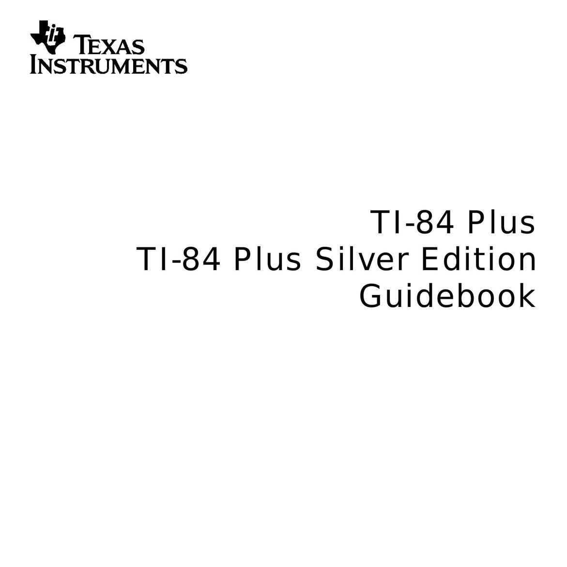 Texas Instruments TI-84 Calculator User Manual