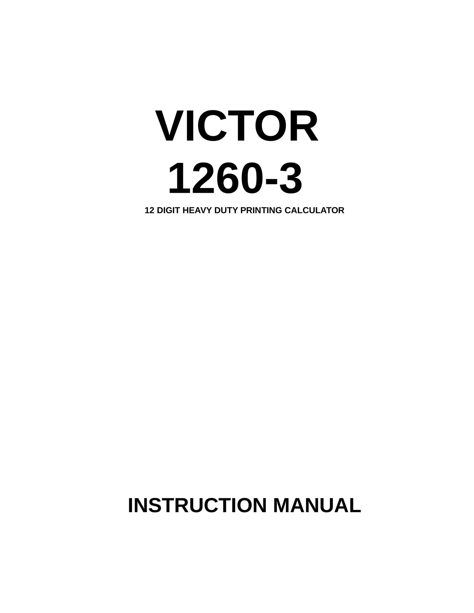 Victor Technology 1260-3 Calculator User Manual