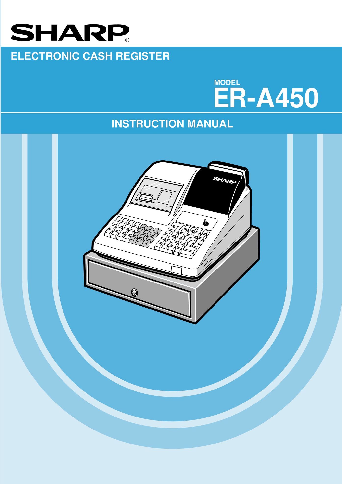 Sharp ER-A450 Cash Register User Manual