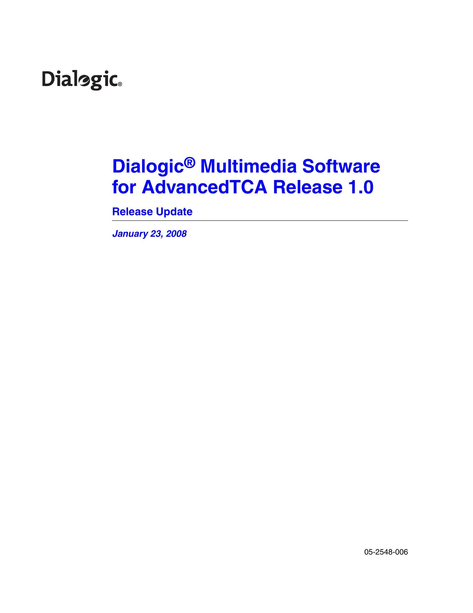 Dialogic DIALOGIC MULTIMEDIA SOFTWARE FOR ADVANCEDTCA RELEASE 1.0 Computer Accessories User Manual