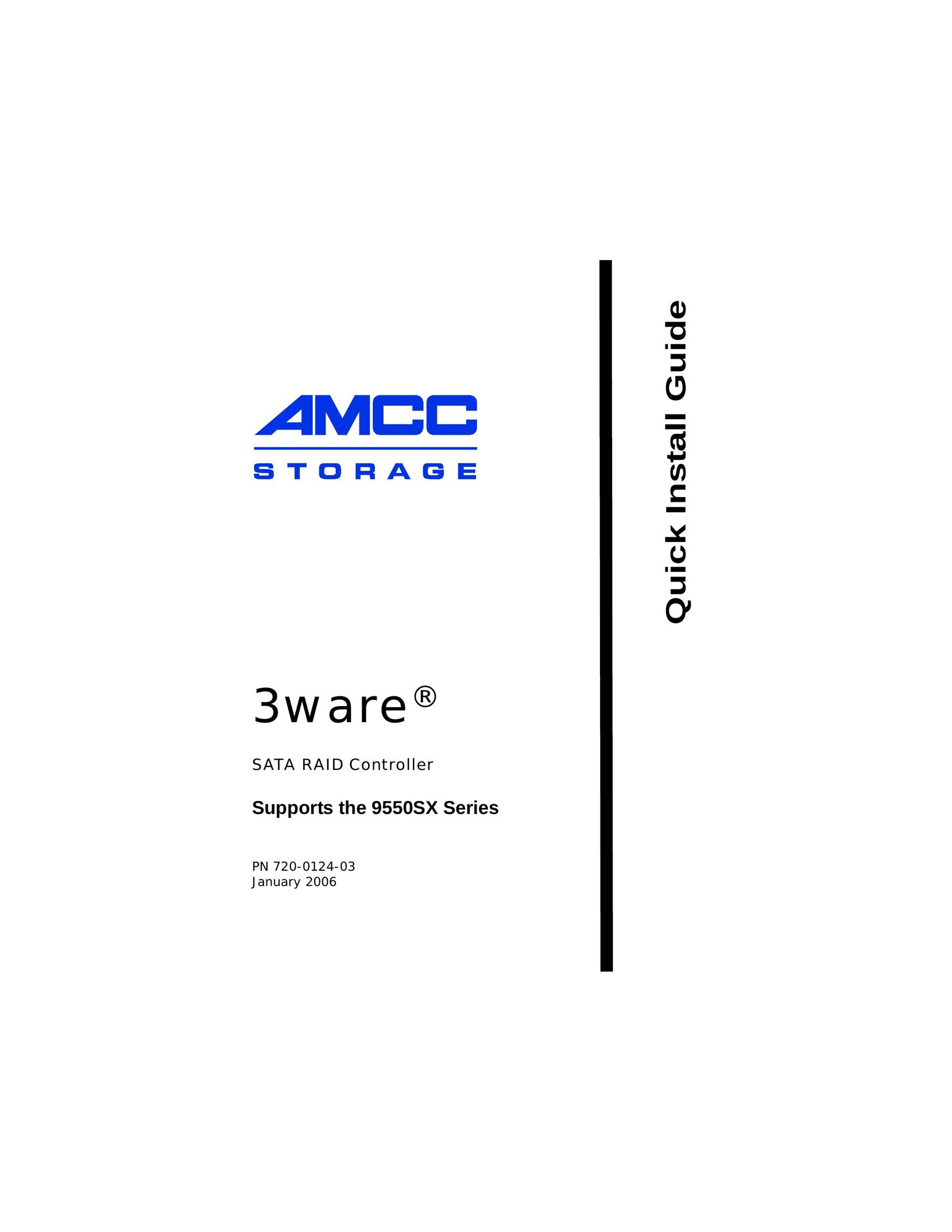 AMCC 9550SX-8LP Computer Drive User Manual