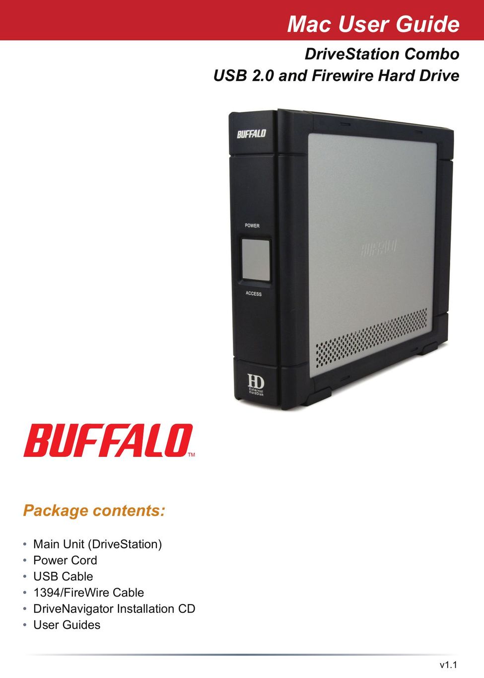 Buffalo Technology DriveStation Combo USB 2.0 and Firewire Hard Drive Computer Drive User Manual