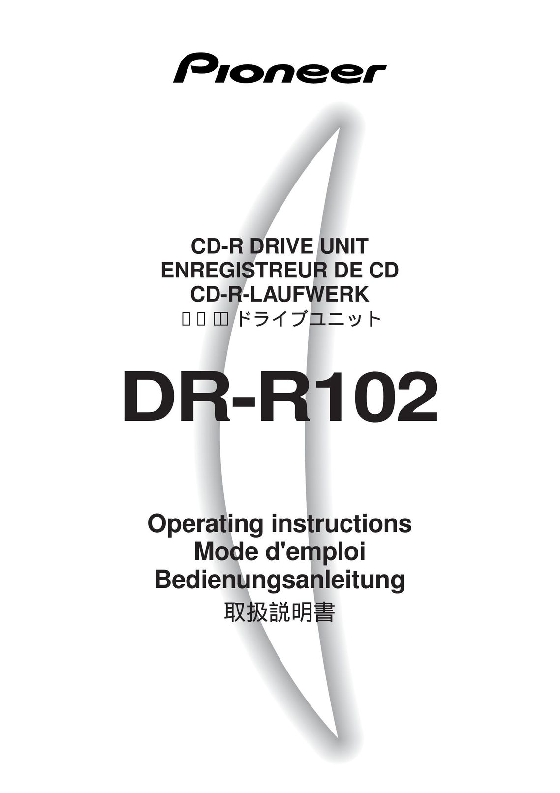 Pioneer DR-R102 Computer Drive User Manual