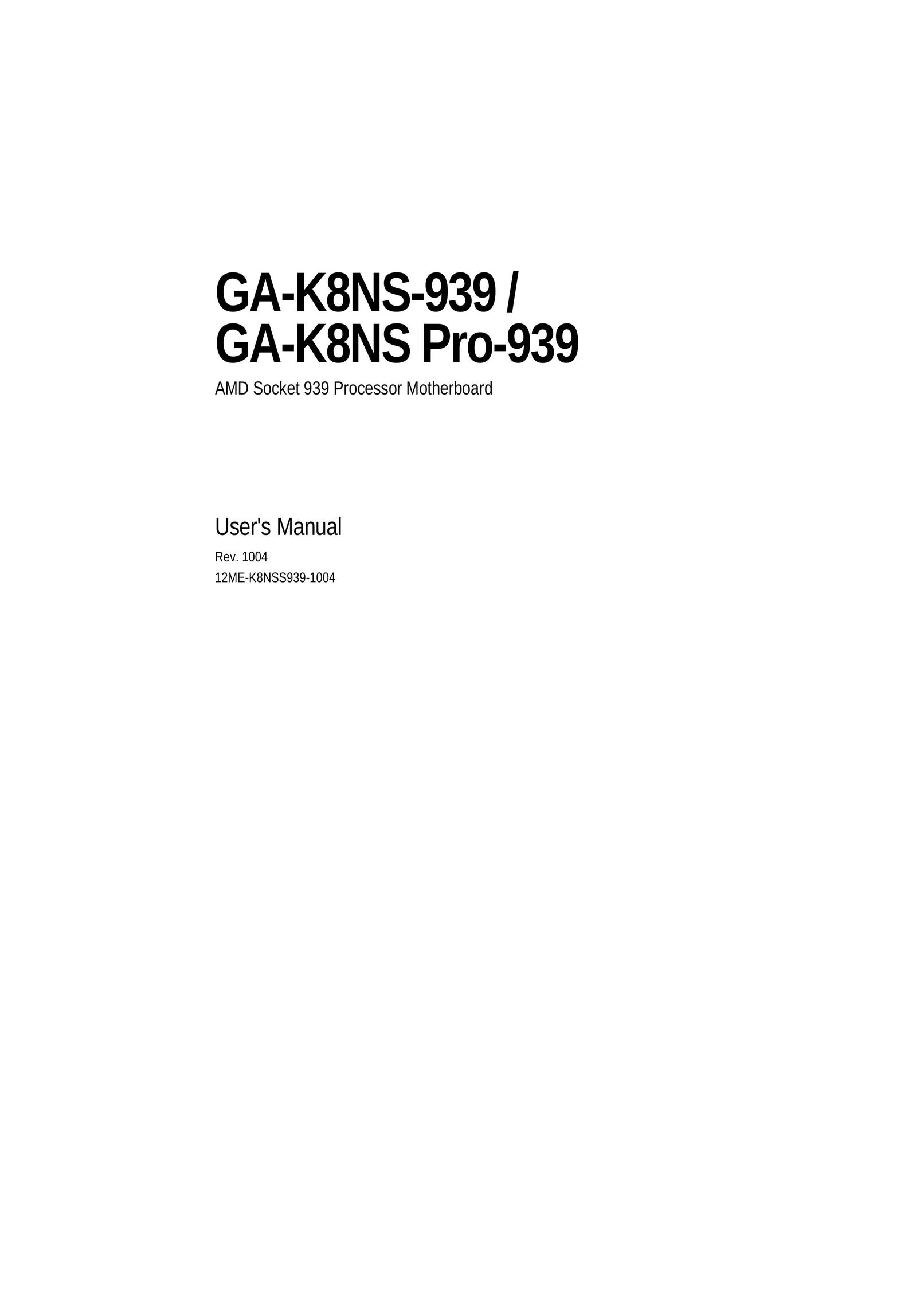 AMD GA-K8NS PRO-939 Computer Hardware User Manual