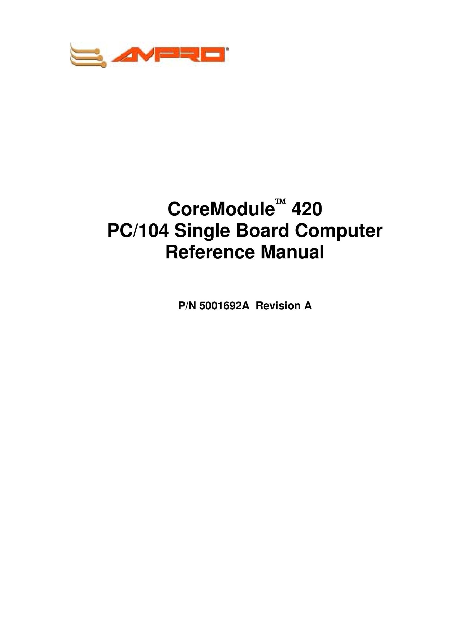 Ampro Corporation 5001692A Computer Hardware User Manual