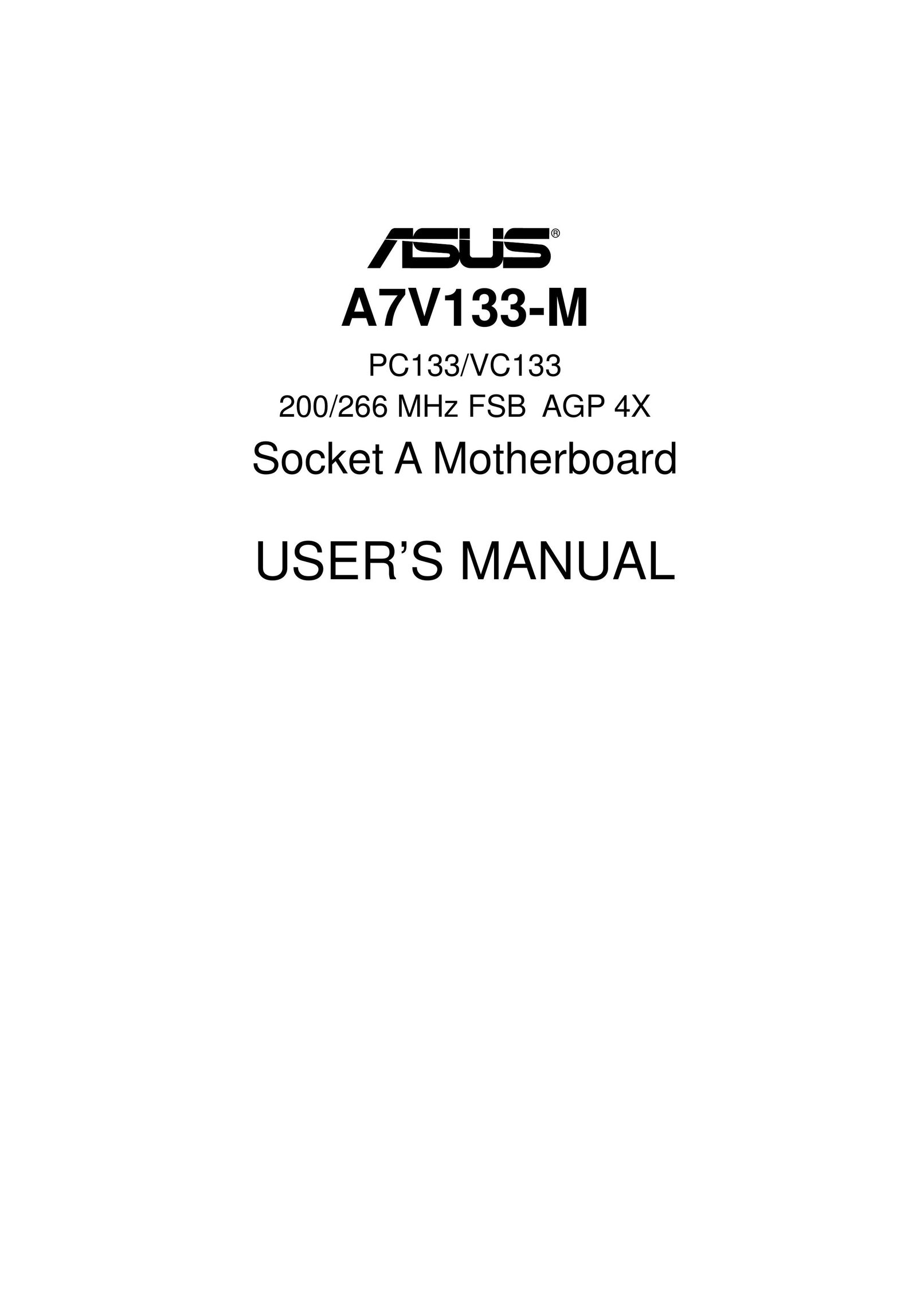 Asus 200/266 MHZ FSB AGP 4X Computer Hardware User Manual
