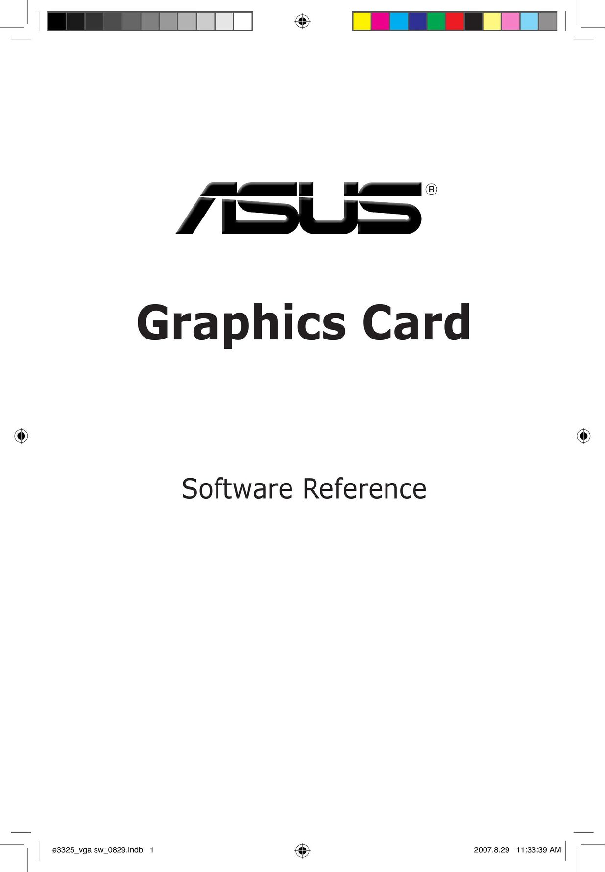 Asus 8400GSSL512MD3L Computer Hardware User Manual