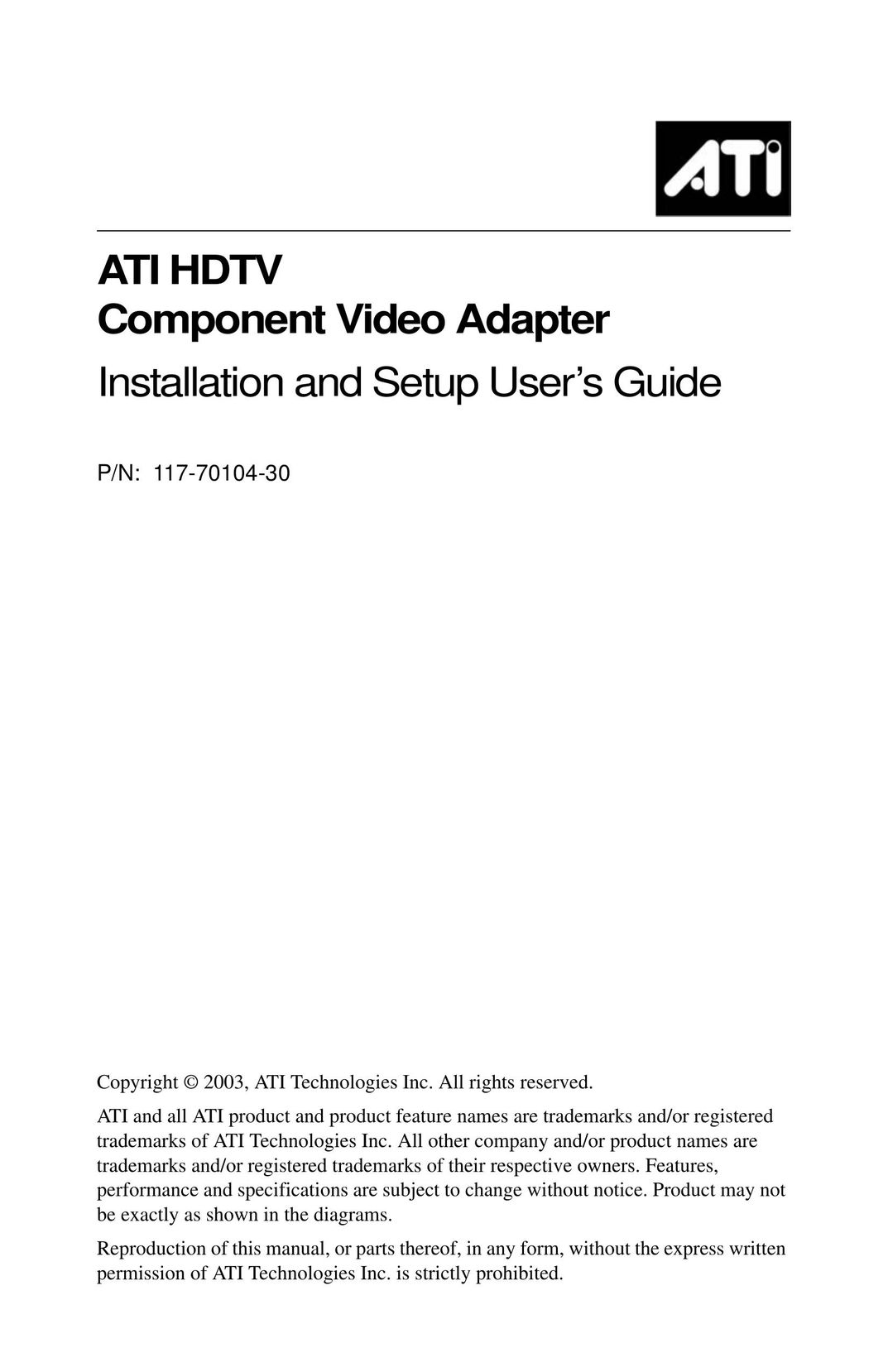 ATI Technologies 117-70104-30 Computer Hardware User Manual