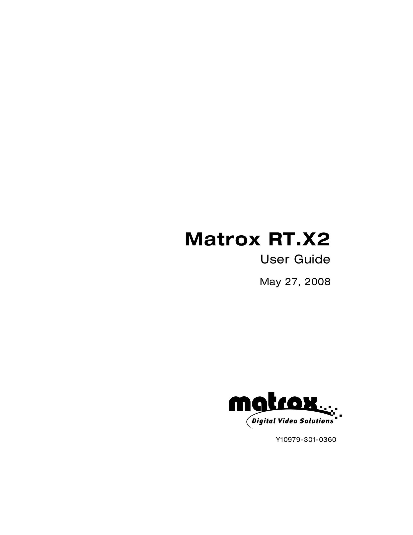 Matrox Electronic Systems Matrox RT.X2 Computer Hardware User Manual