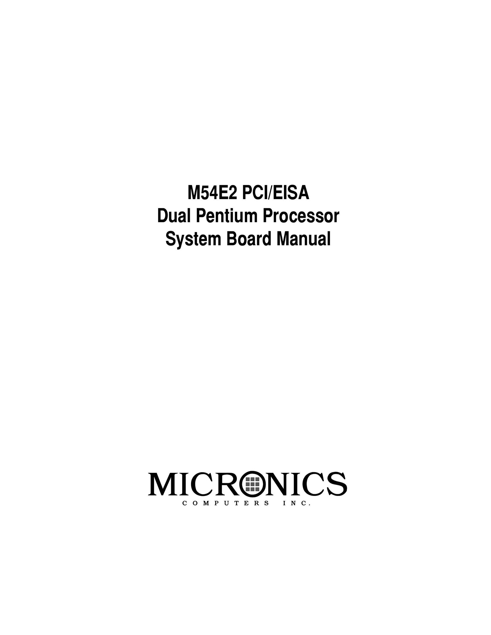 Micronics M54E2 PCI/EISA Computer Hardware User Manual