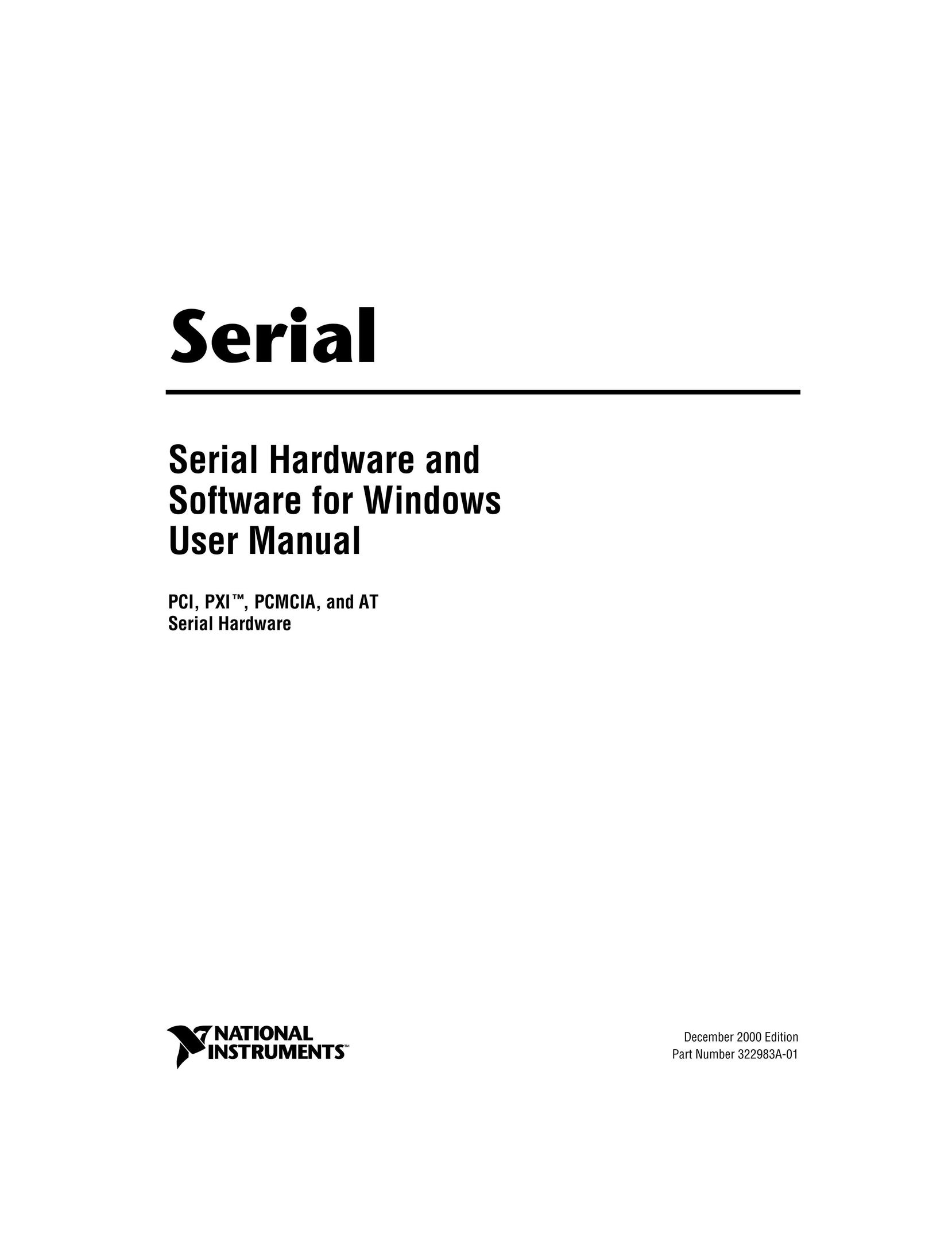 National Instruments Serial Hardware and Software for Windows User Manual Computer Hardware User Manual