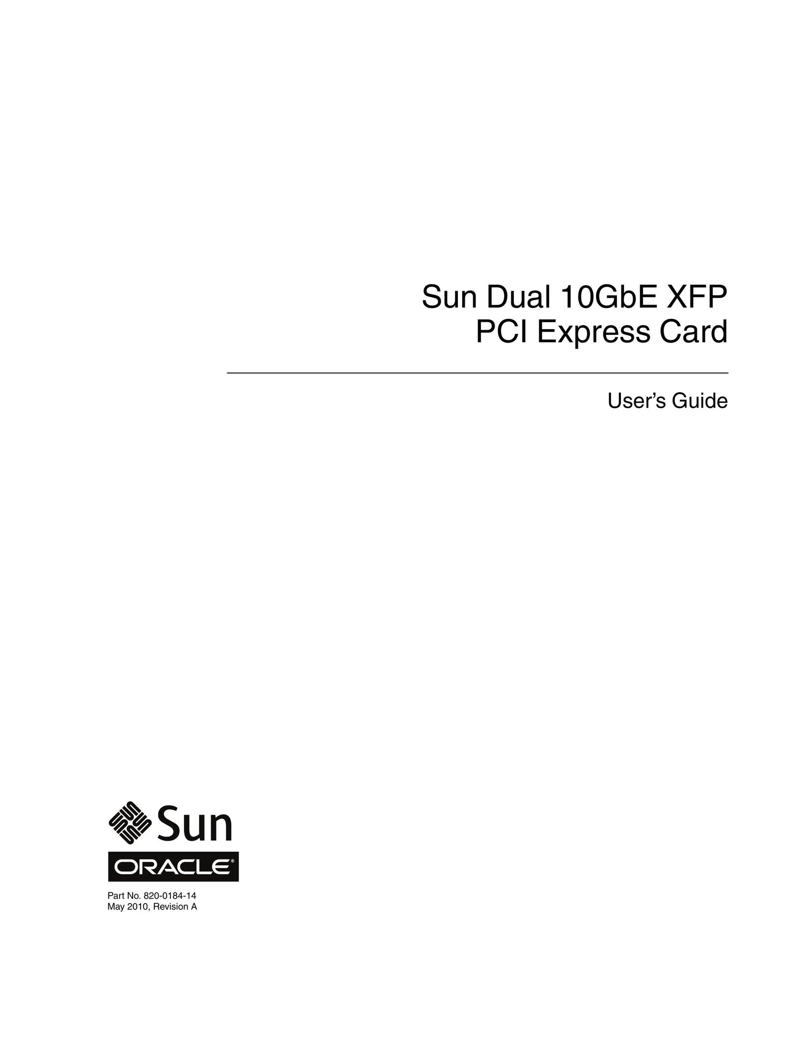 Oracle Audio Technologies SunDual 10GbE XFP Computer Hardware User Manual