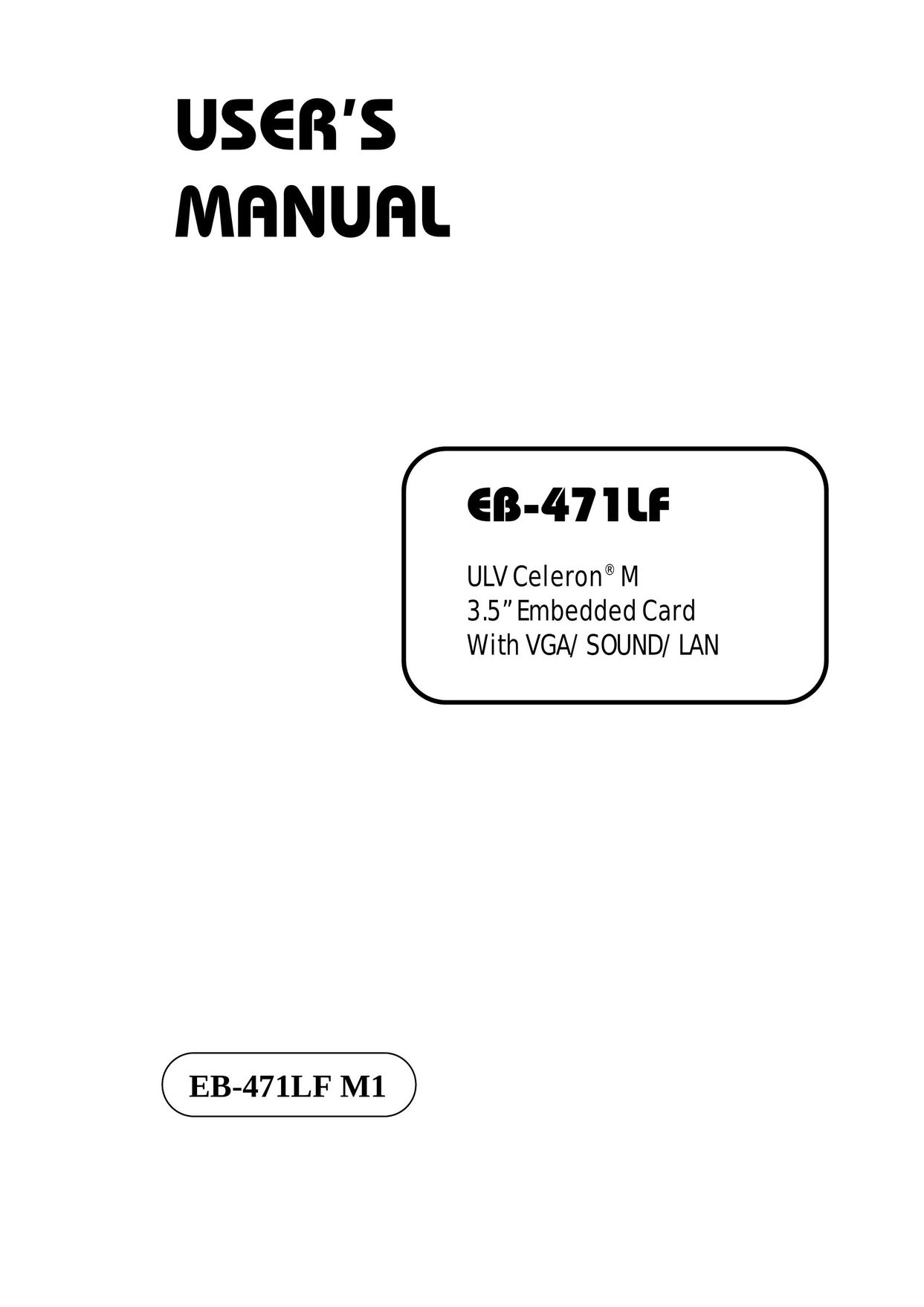 Pro-Tech EB-471LF M1 Computer Hardware User Manual