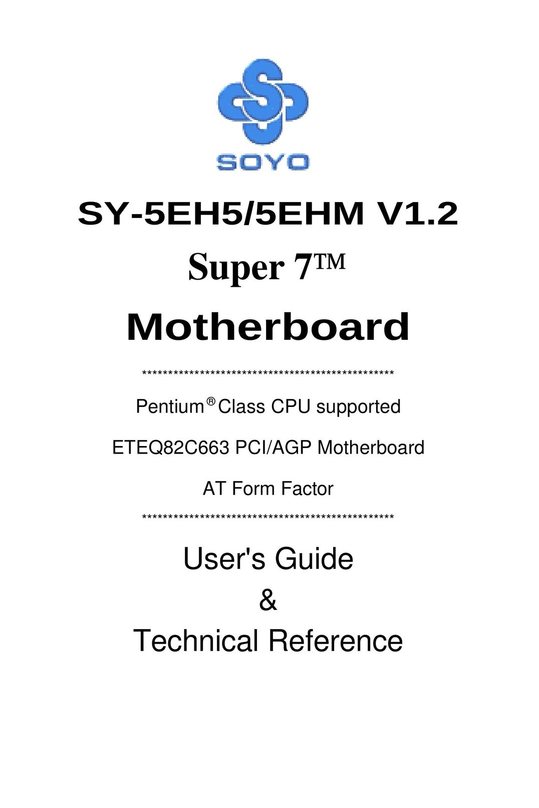 SOYO 5EHM V1.2 Computer Hardware User Manual