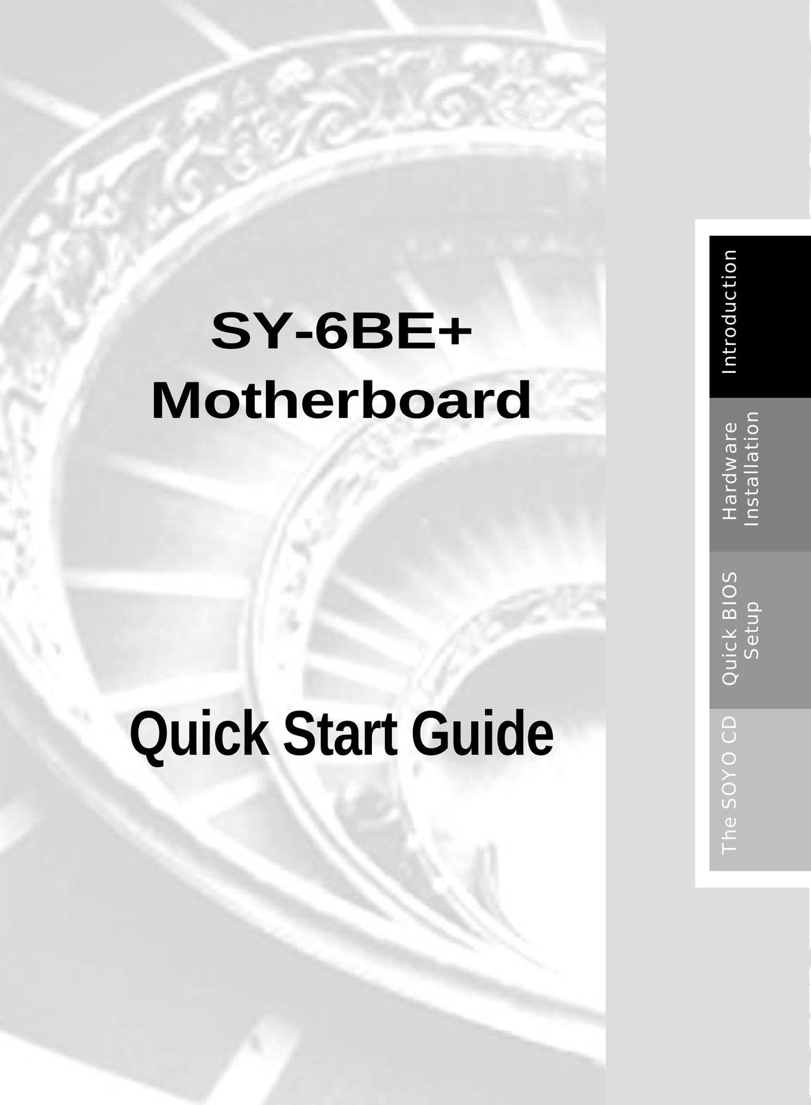 SOYO SY-6BE+ Computer Hardware User Manual