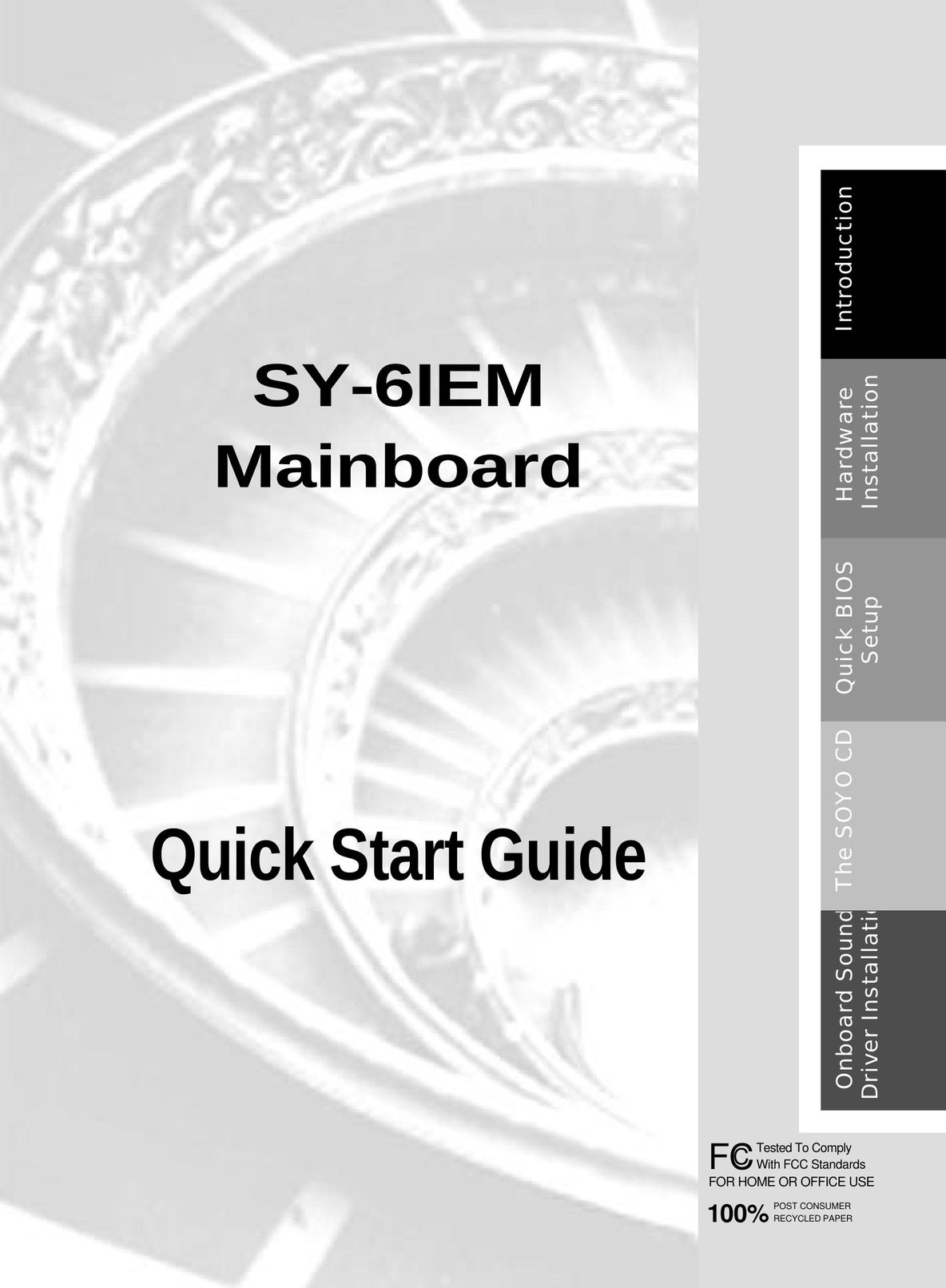 SOYO SY-6IEM Computer Hardware User Manual