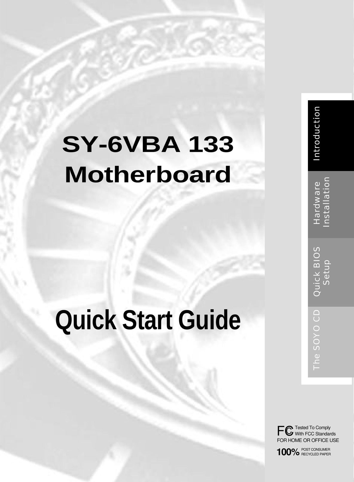 SOYO SY-6VBA 133 Computer Hardware User Manual