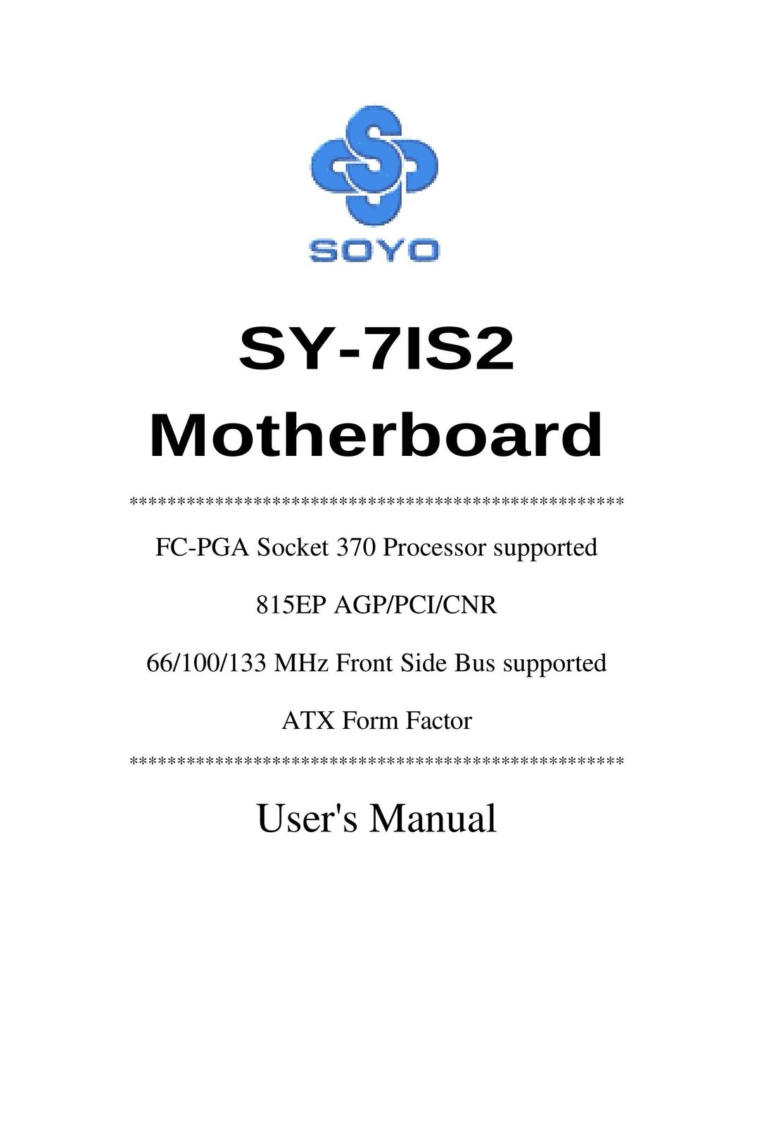 SOYO SY-7IS2 Computer Hardware User Manual