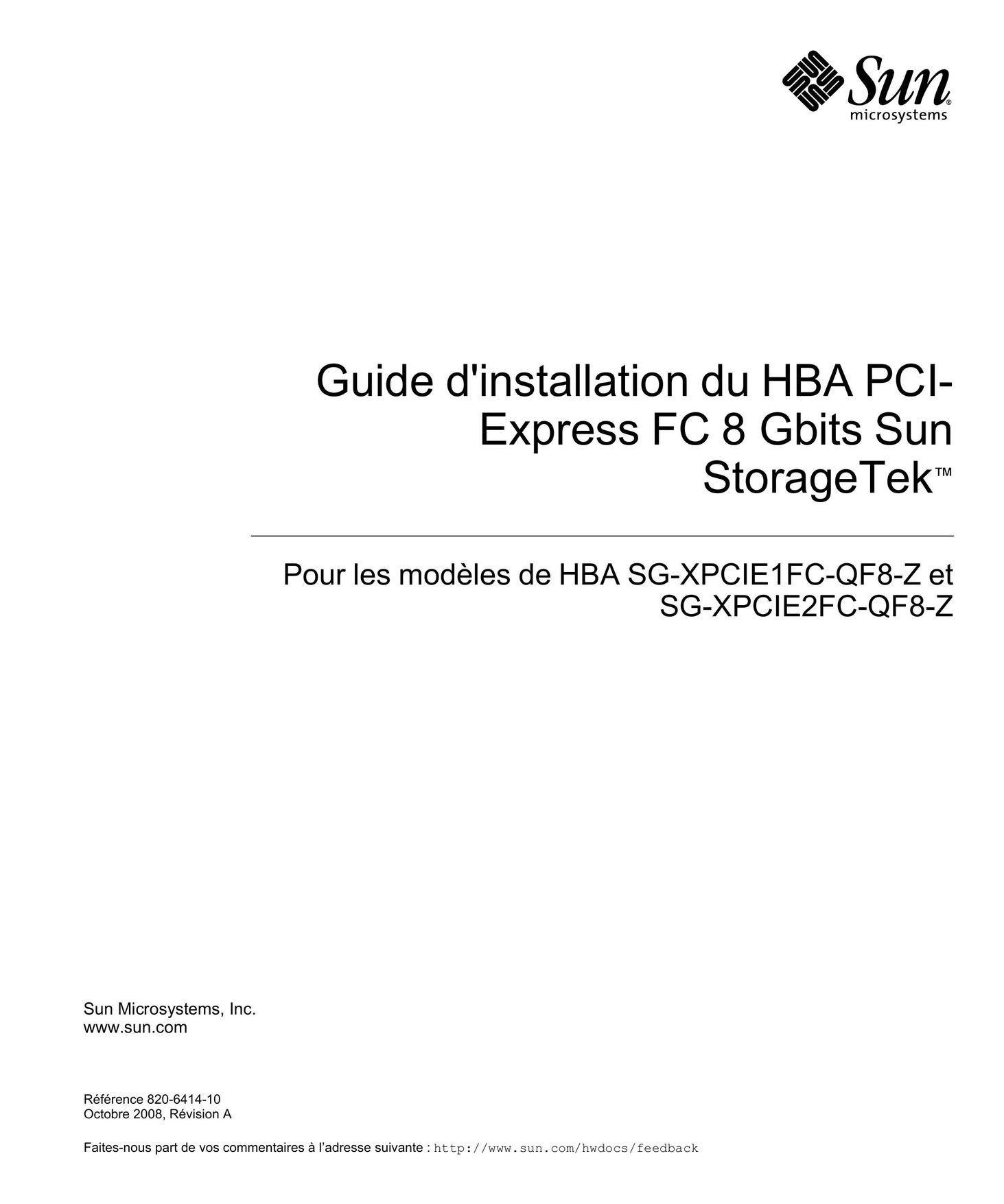 Sun Microsystems SG-XPCIE2FC-QF8-Z Computer Hardware User Manual