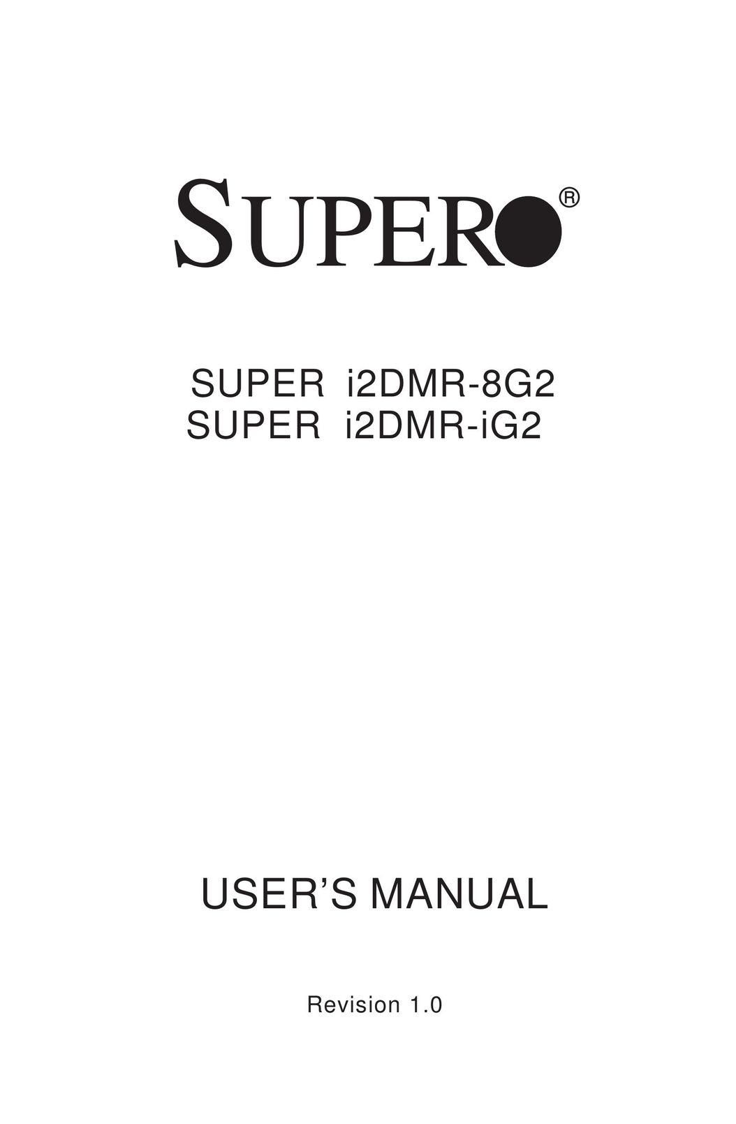 SUPER MICRO Computer I2DMR-8G2 Computer Hardware User Manual