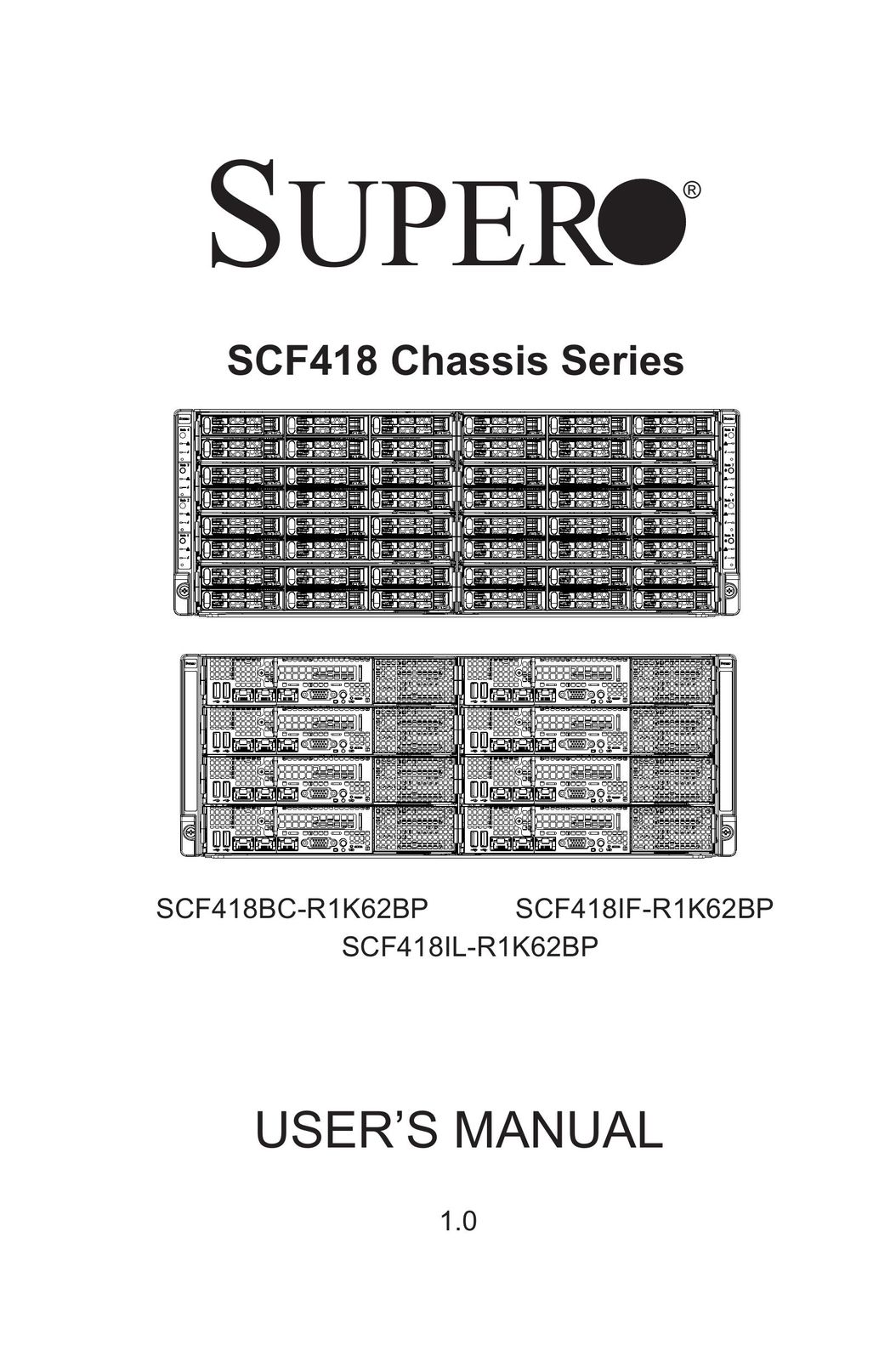 SUPER MICRO Computer SCF418C-R1K62BP Computer Hardware User Manual