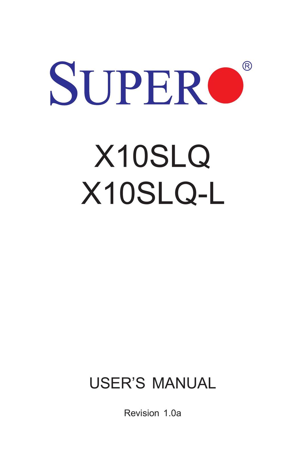 SUPER MICRO Computer x10slq-l Computer Hardware User Manual