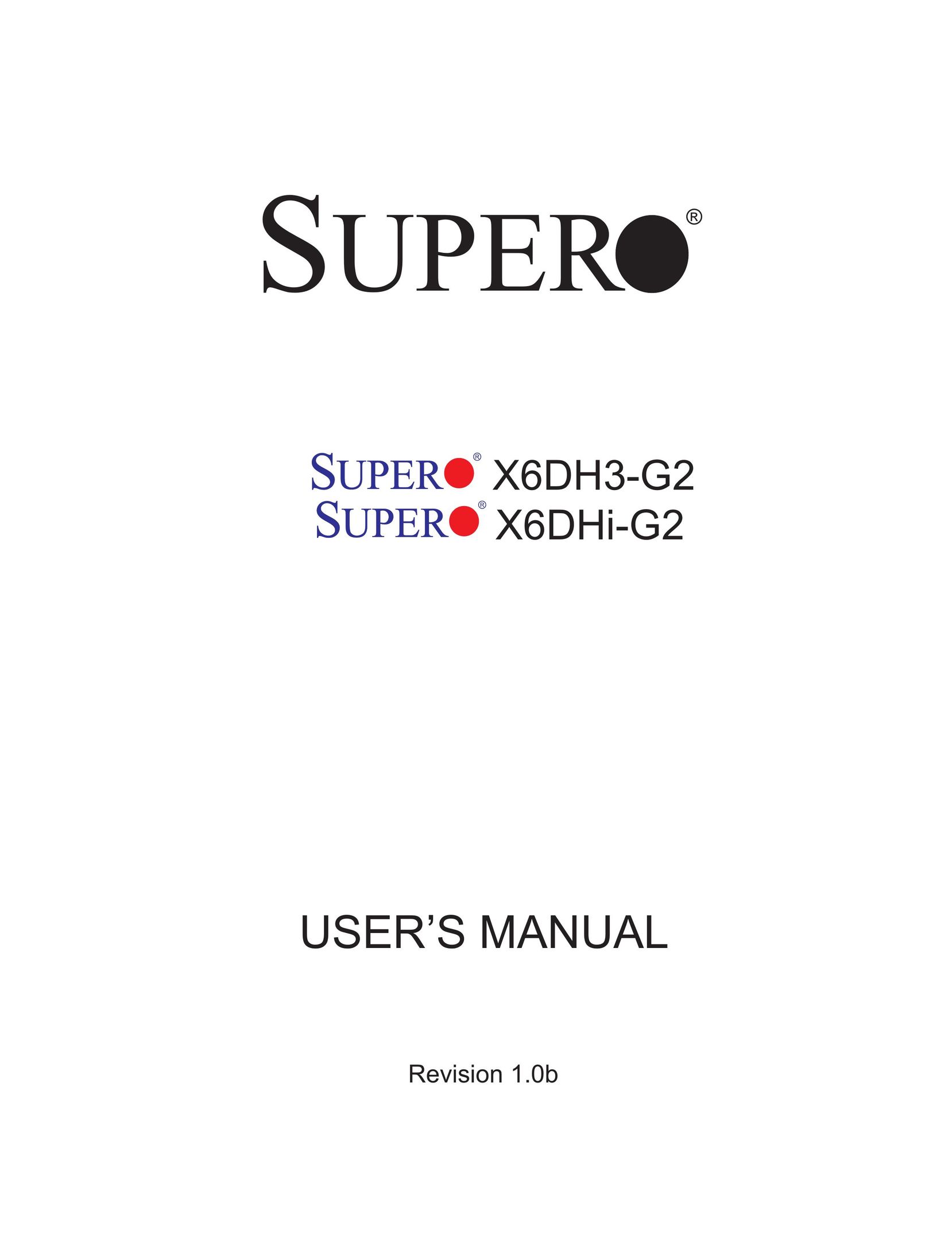 SUPER MICRO Computer X6DH3-G2 Computer Hardware User Manual