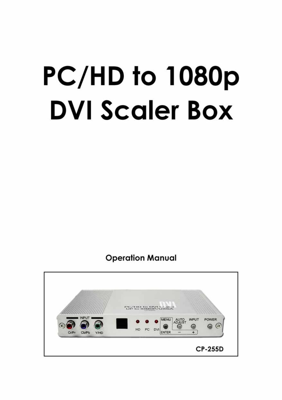 Video Products PCHD-DVI-SCALER Computer Hardware User Manual
