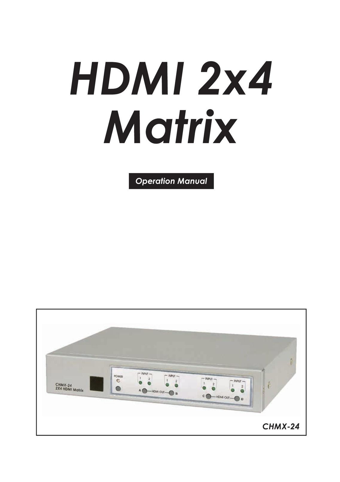 Video Products SM-2X4-HDMI-LC Computer Hardware User Manual