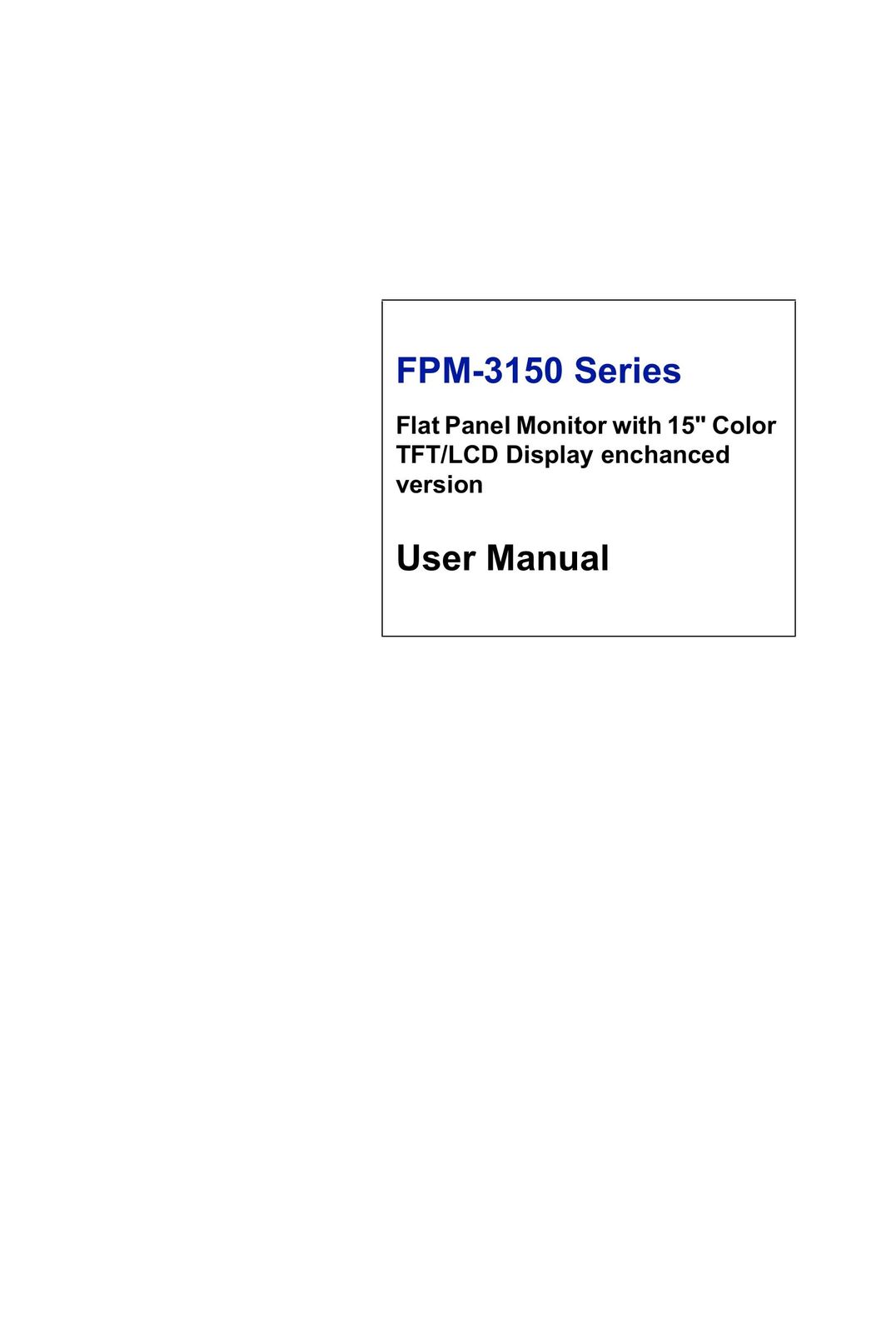 Advantech FPM-3150 Series Computer Monitor User Manual