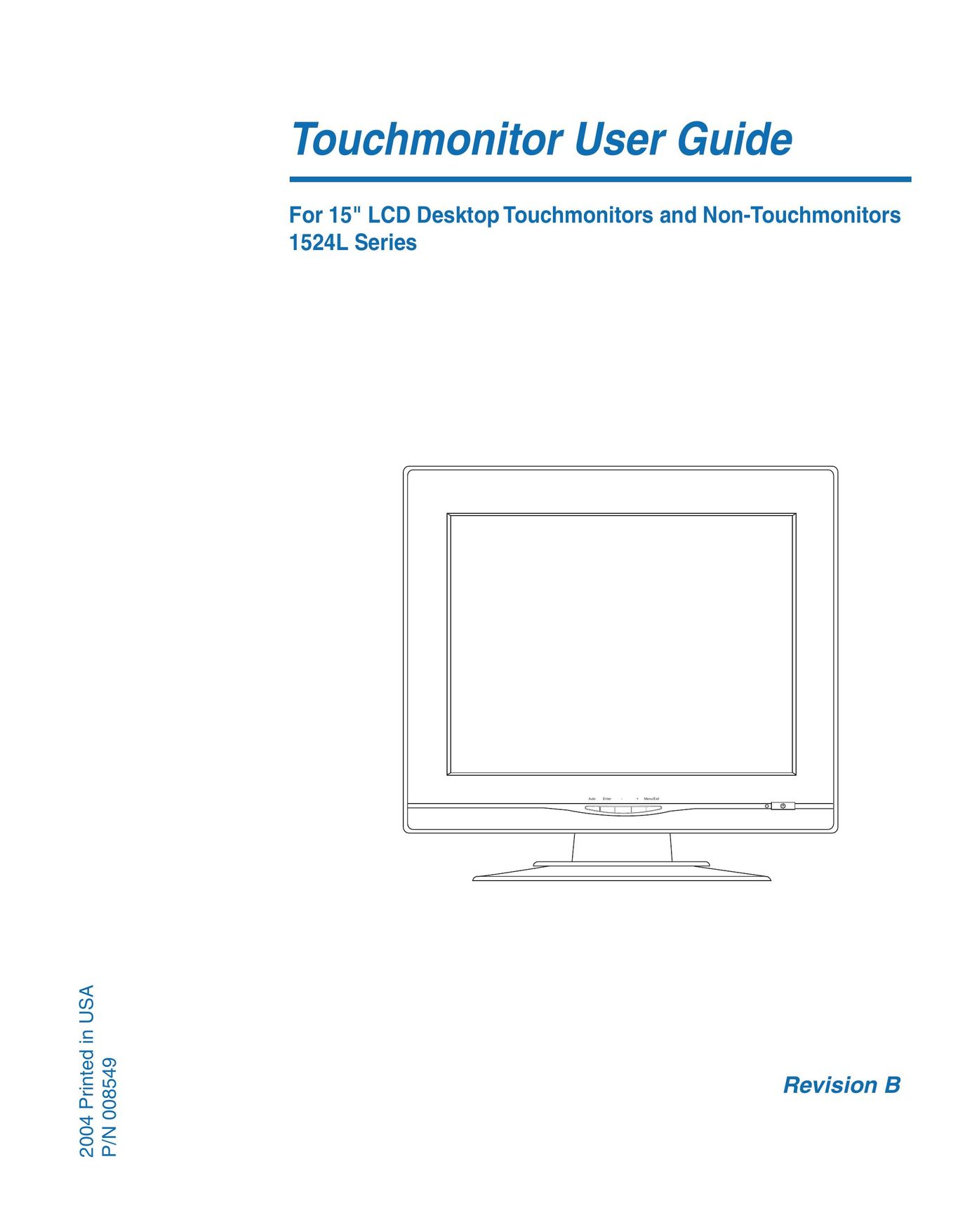 Elo TouchSystems 1524L Series Computer Monitor User Manual
